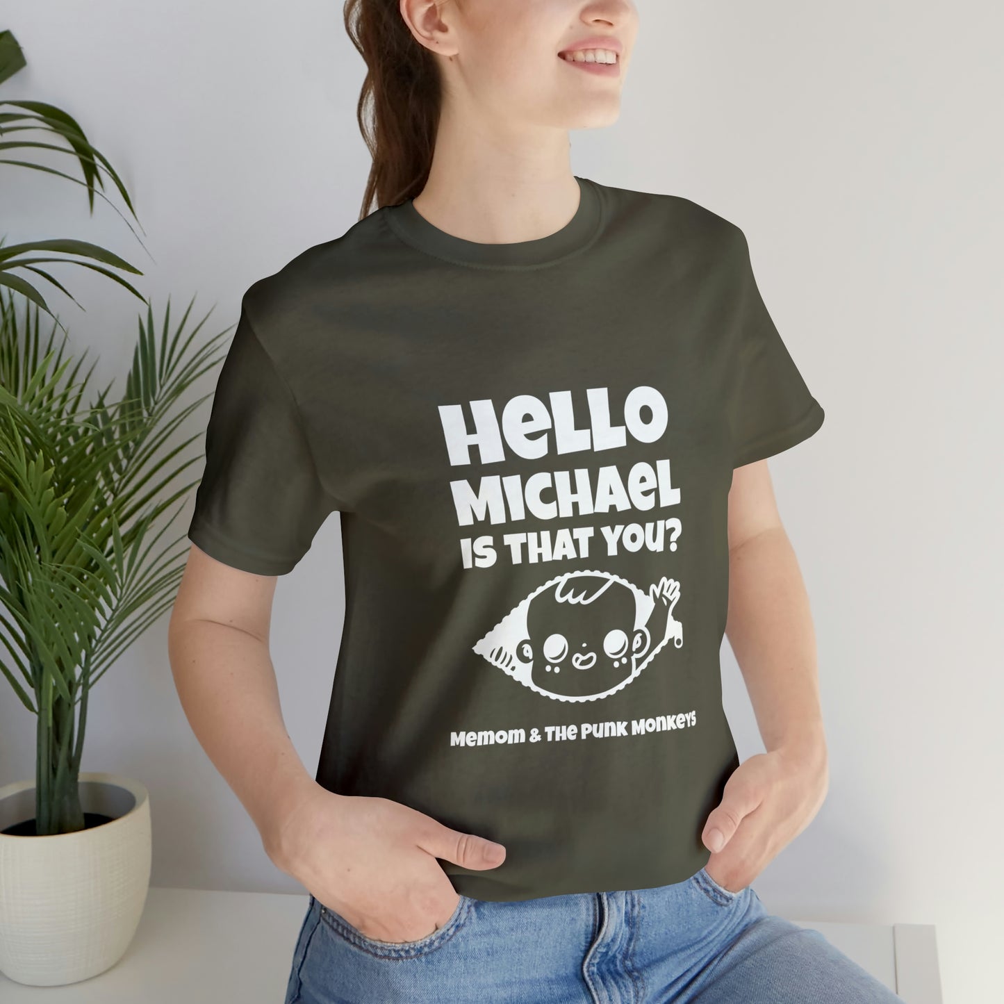 Hello Michael is that you? Unisex Jersey Short Sleeve Tee