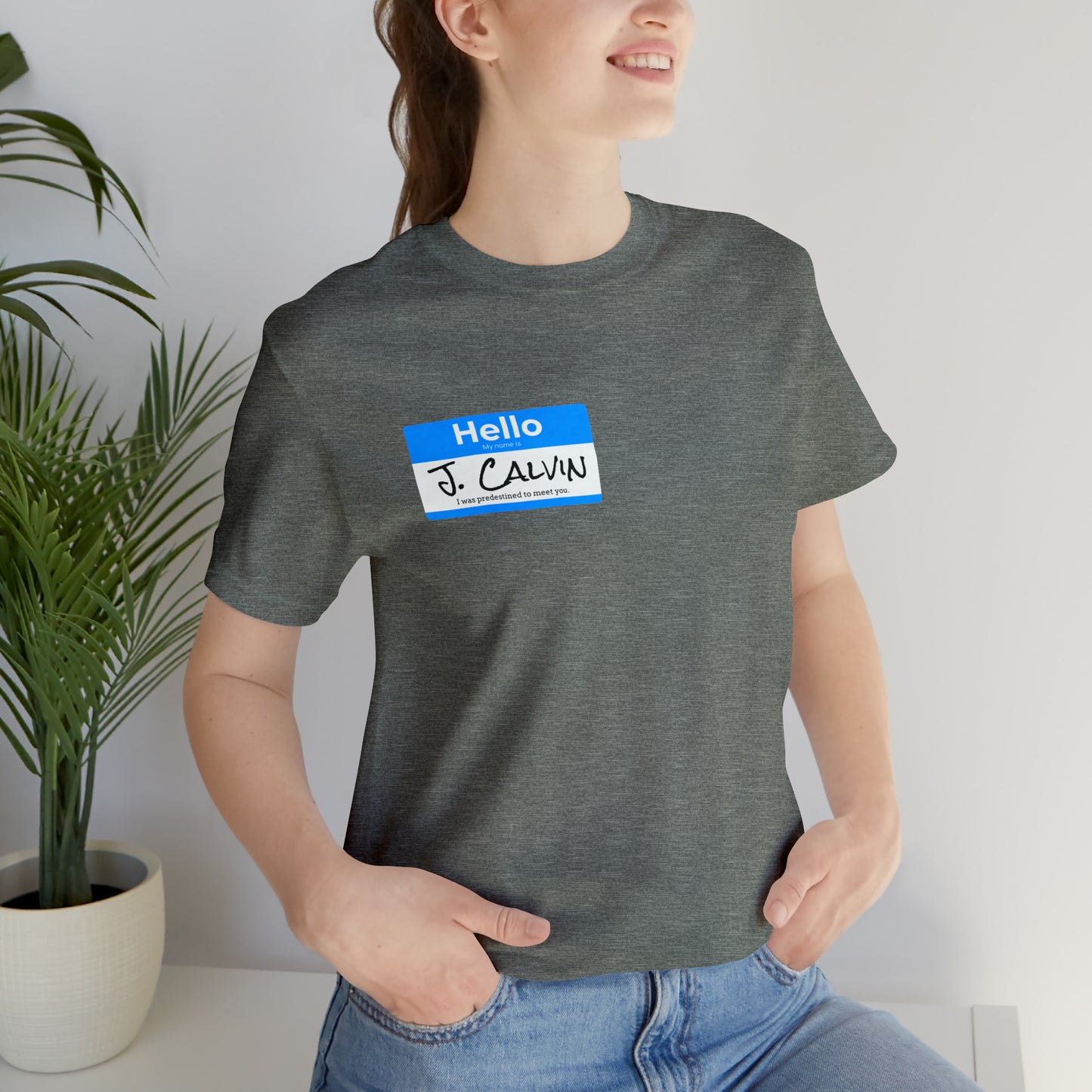 Hello My Name is John Calvin Unisex Jersey Short Sleeve Tee