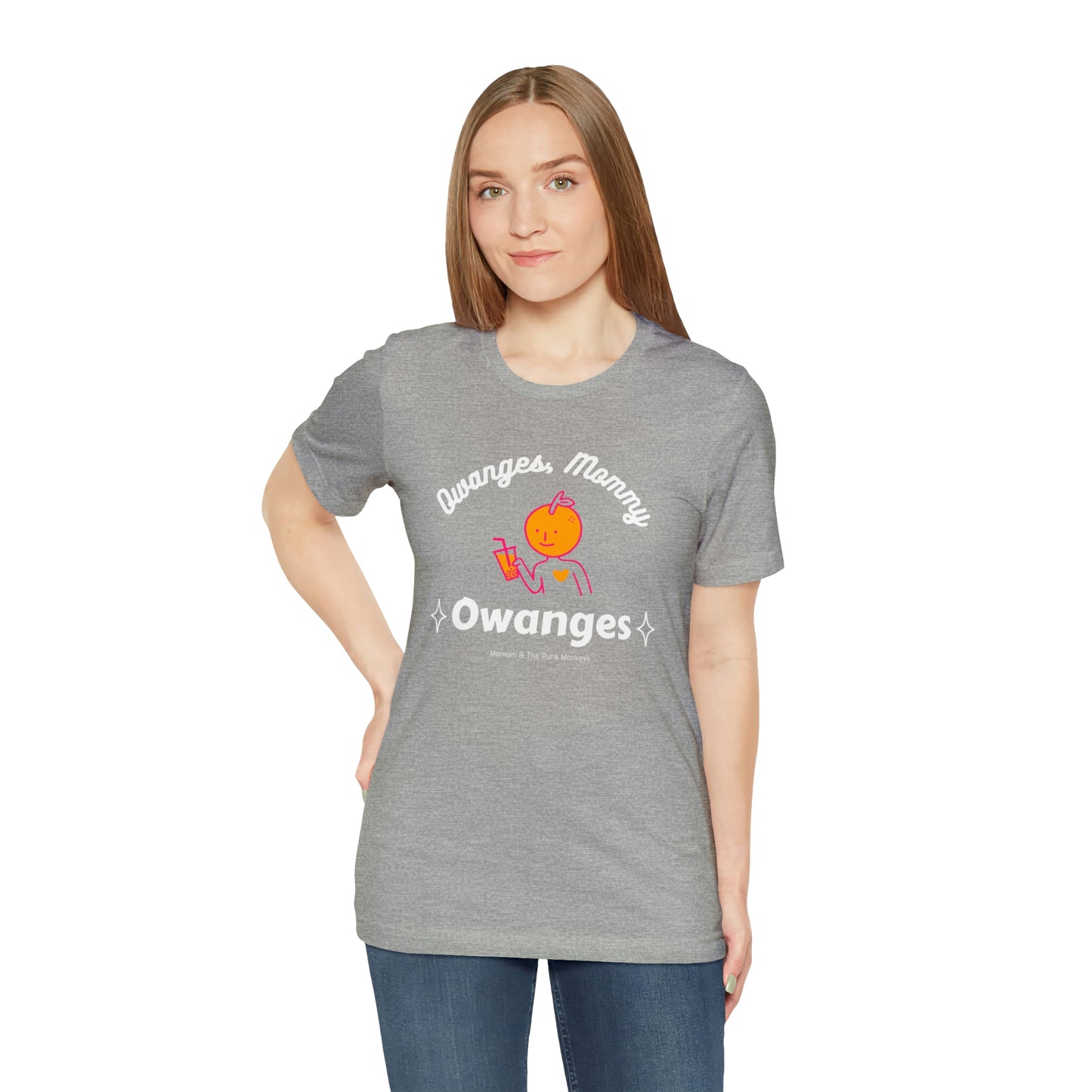 Owanges, Mommy, Owanges Unisex Jersey Short Sleeve Tee