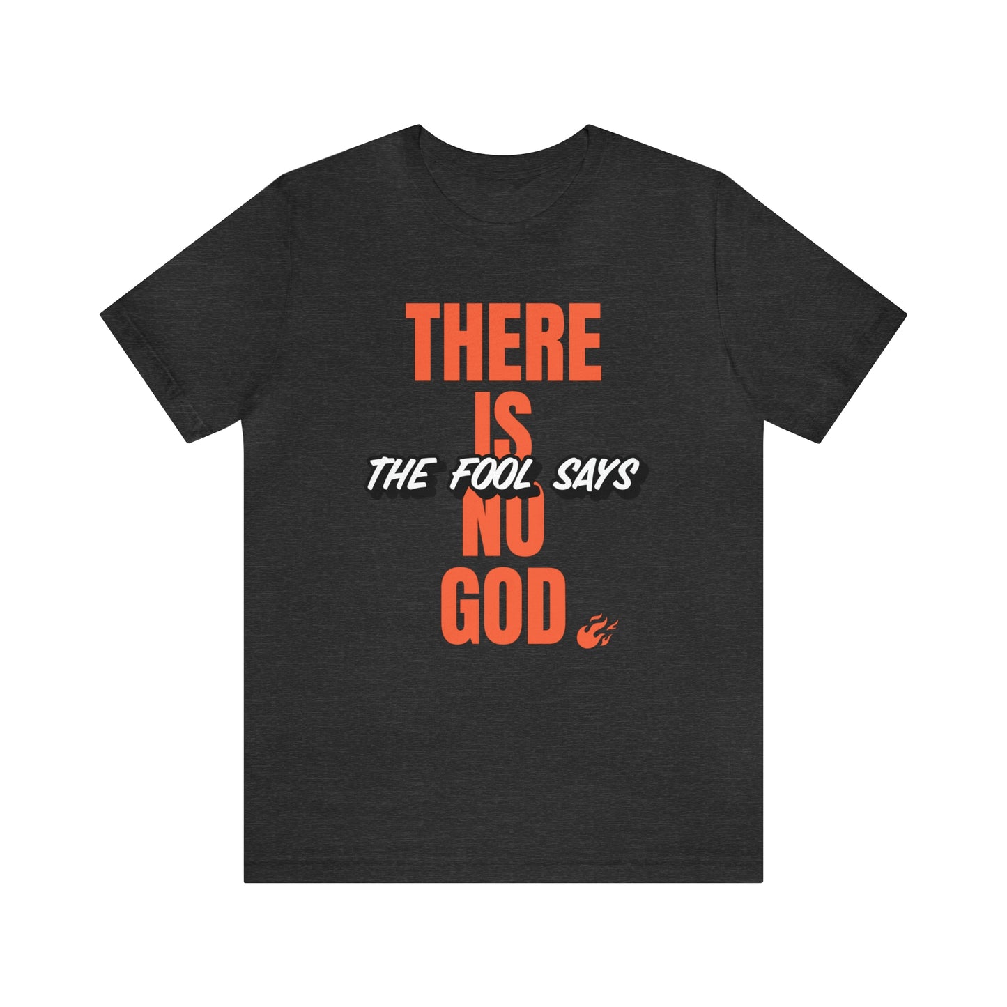 The Fool Says Unisex Jersey Short Sleeve Tee