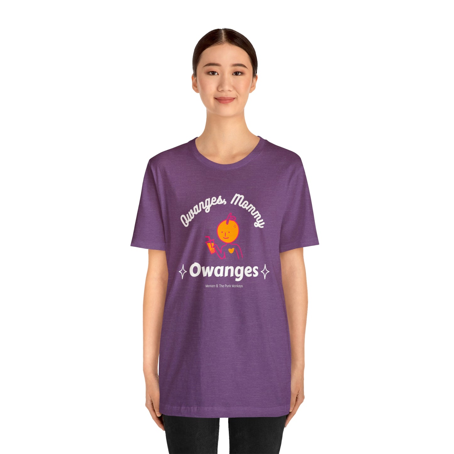 Owanges, Mommy, Owanges Unisex Jersey Short Sleeve Tee