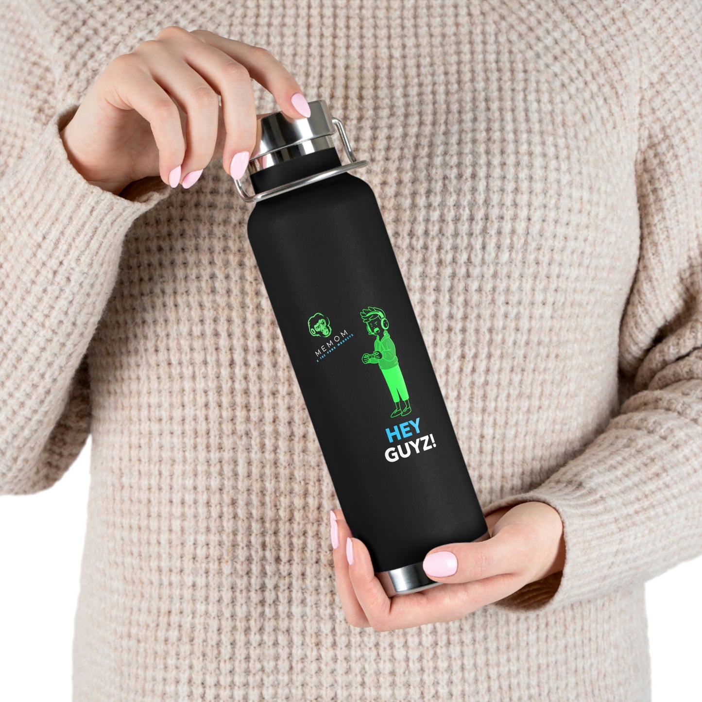 Hey Guyz! 22oz Vacuum Insulated Bottle