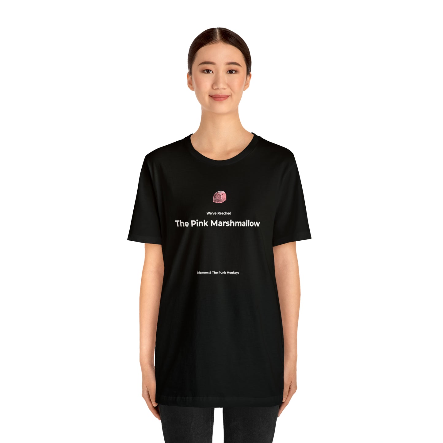 We've Reached the Pink Marshmallow Unisex Jersey Short Sleeve Tee