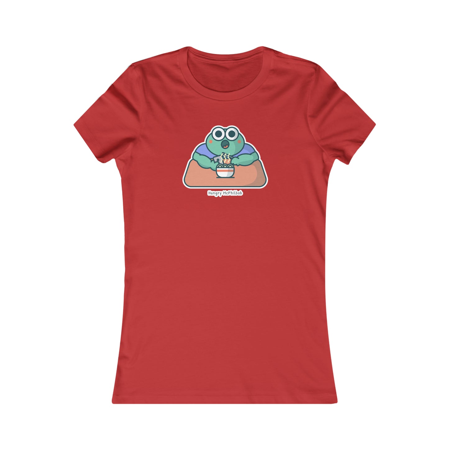 Hungry McPhilbob Women's Favorite Tee