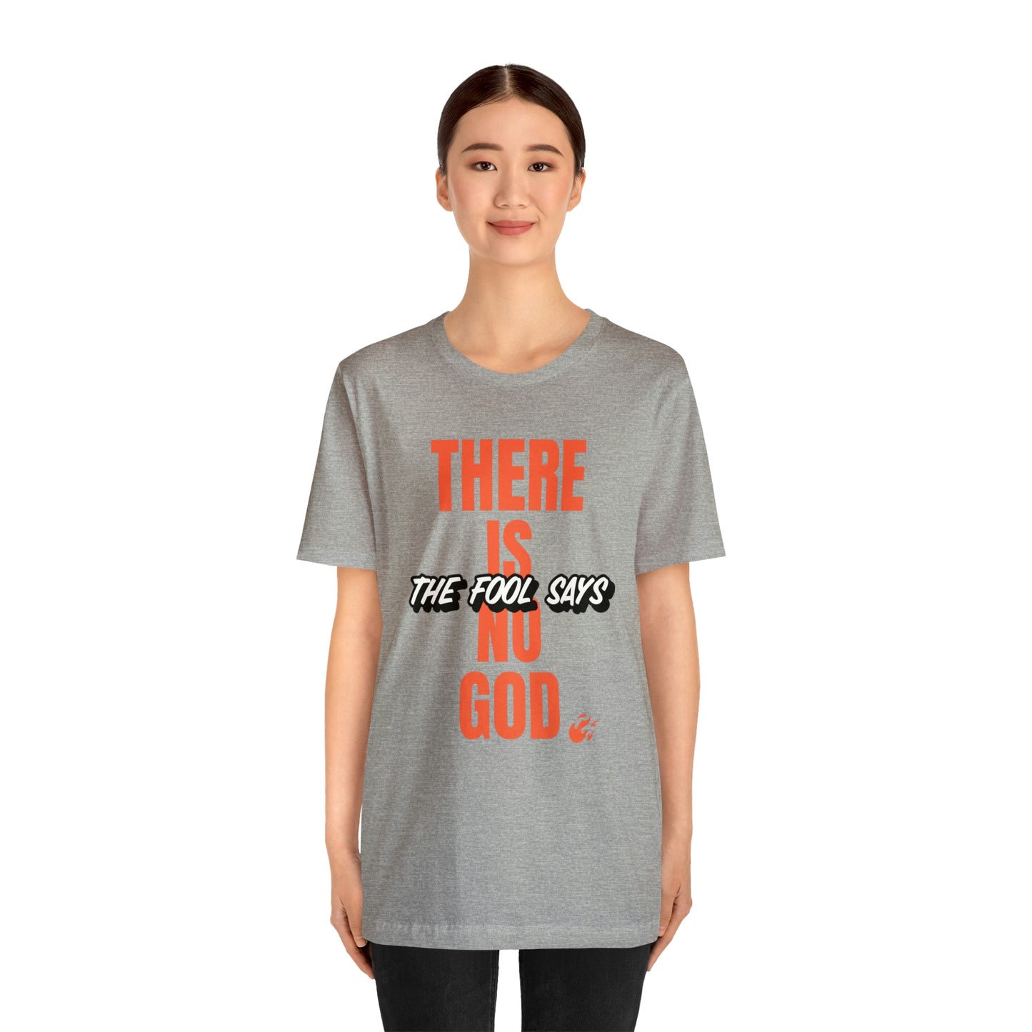 The Fool Says Unisex Jersey Short Sleeve Tee