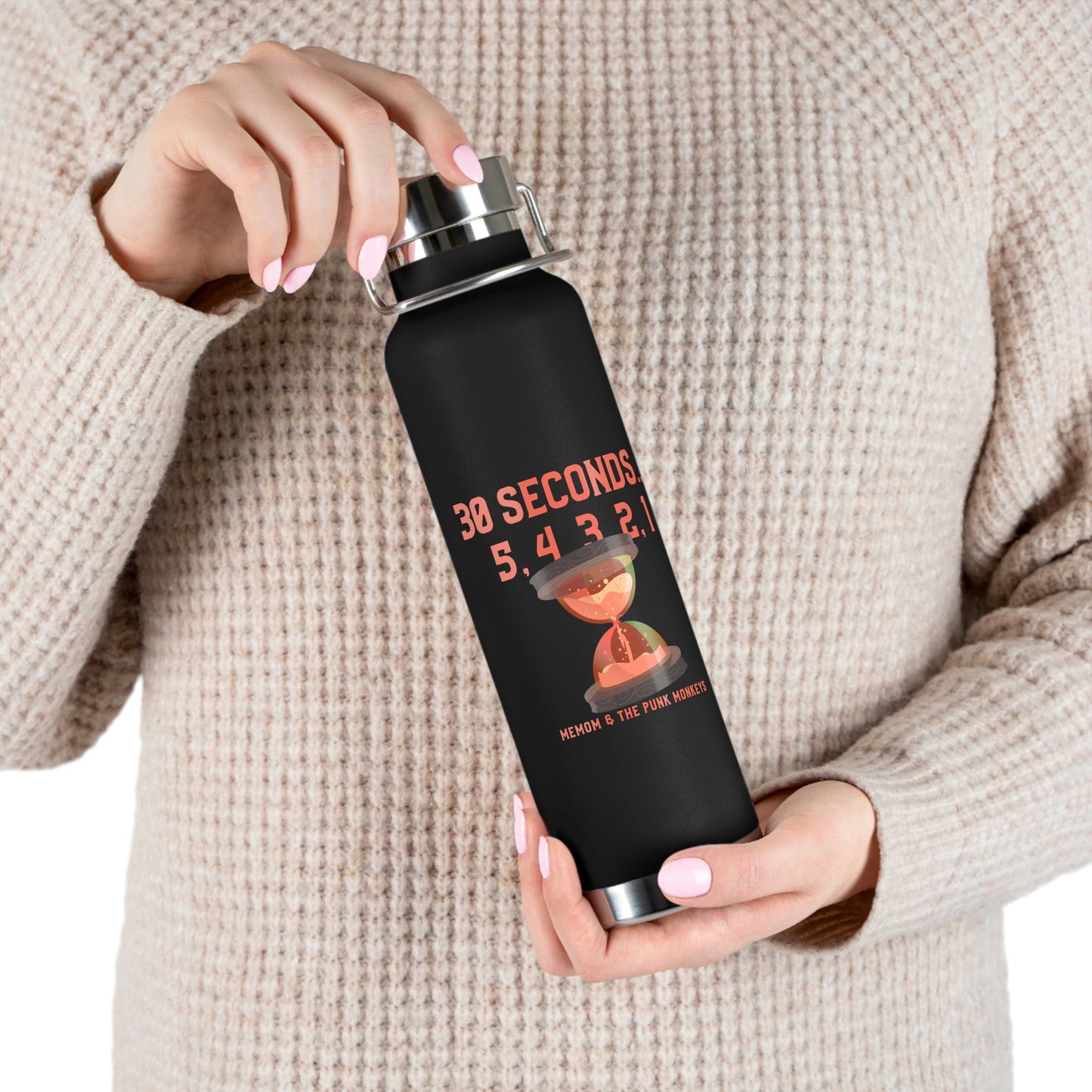 30 Seconds...5,4,3,2,1 Copper Vacuum Insulated Bottle, 22oz