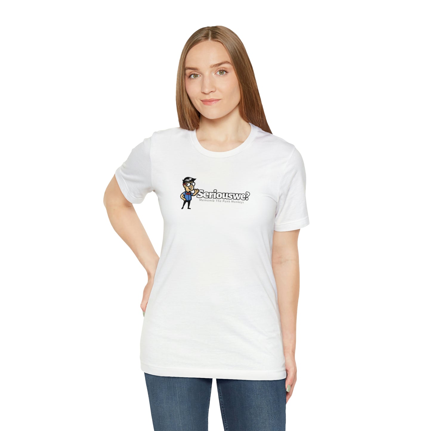 Seriouswe? Unisex Jersey Short Sleeve Tee