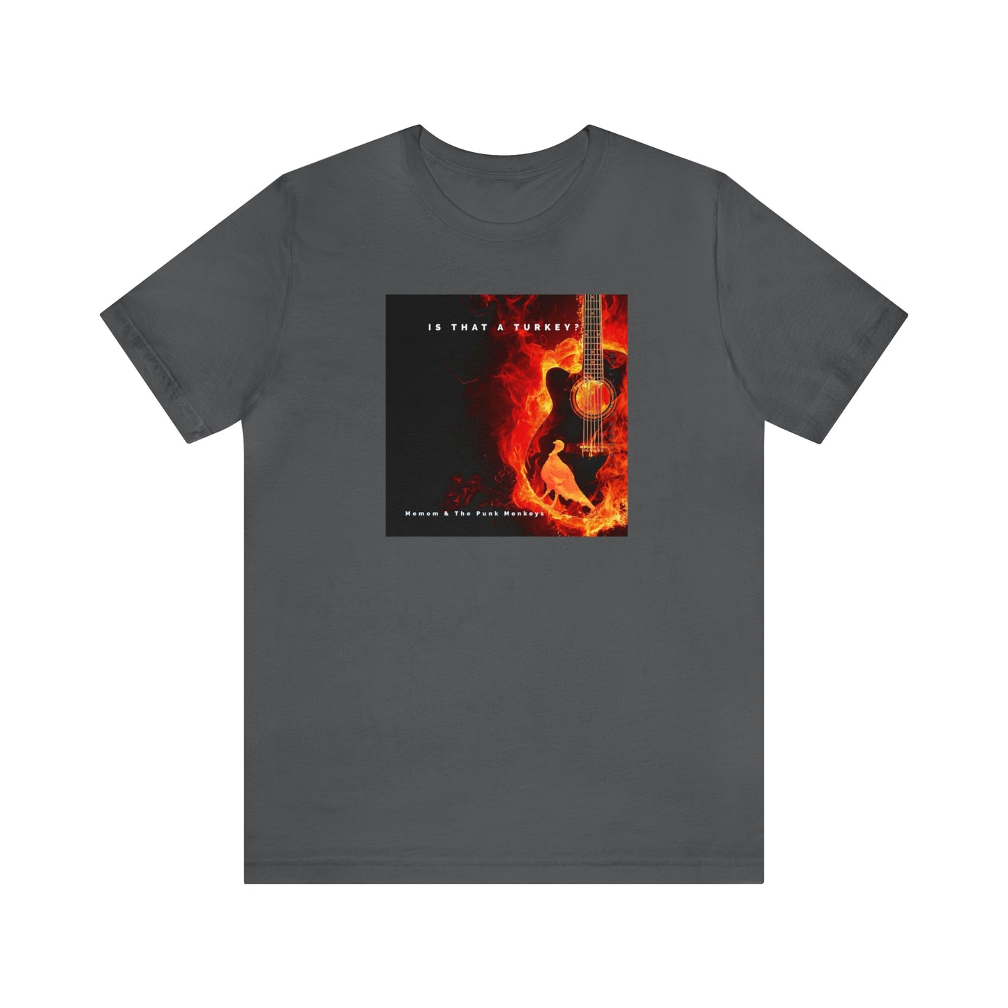 Is That a Turkey? Unisex Jersey Short Sleeve Tee