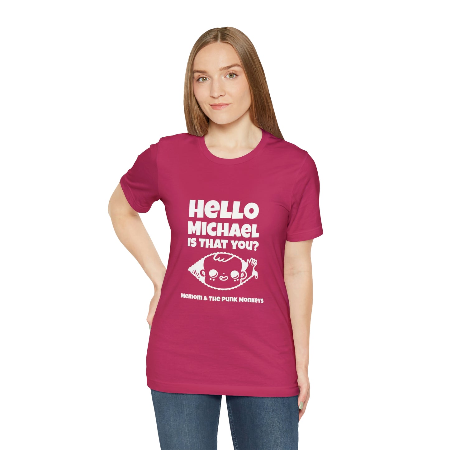 Hello Michael is that you? Unisex Jersey Short Sleeve Tee