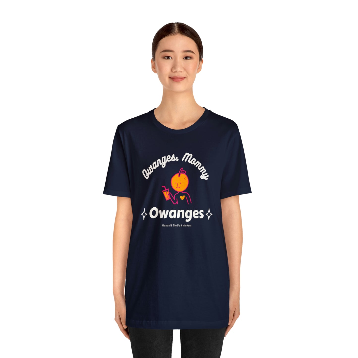 Owanges, Mommy, Owanges Unisex Jersey Short Sleeve Tee