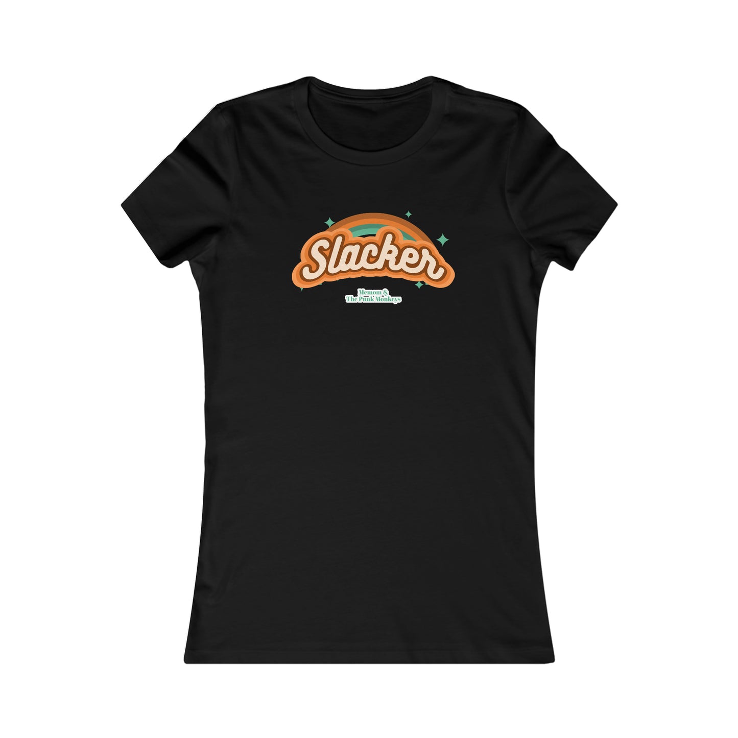 Slacker Women's Favorite Tee