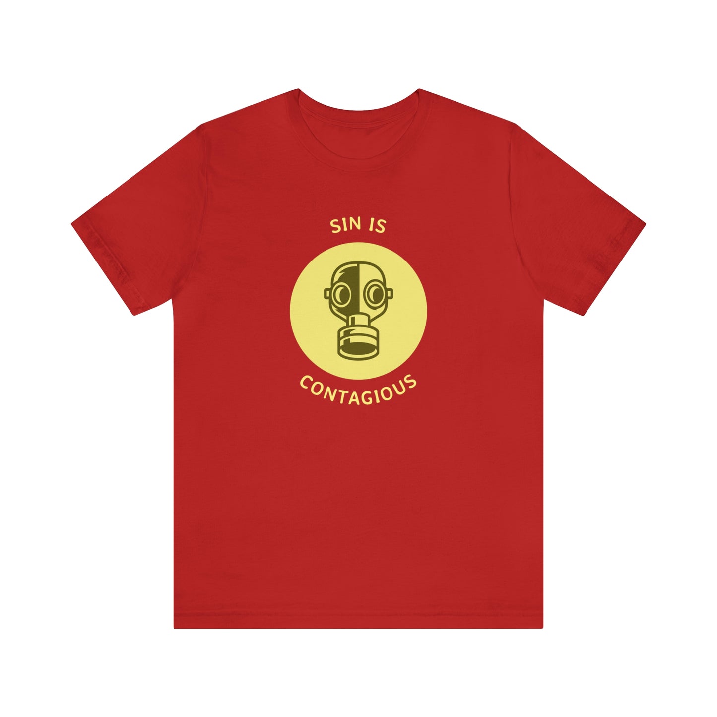 Sin is Contagious Unisex Jersey Short Sleeve Tee