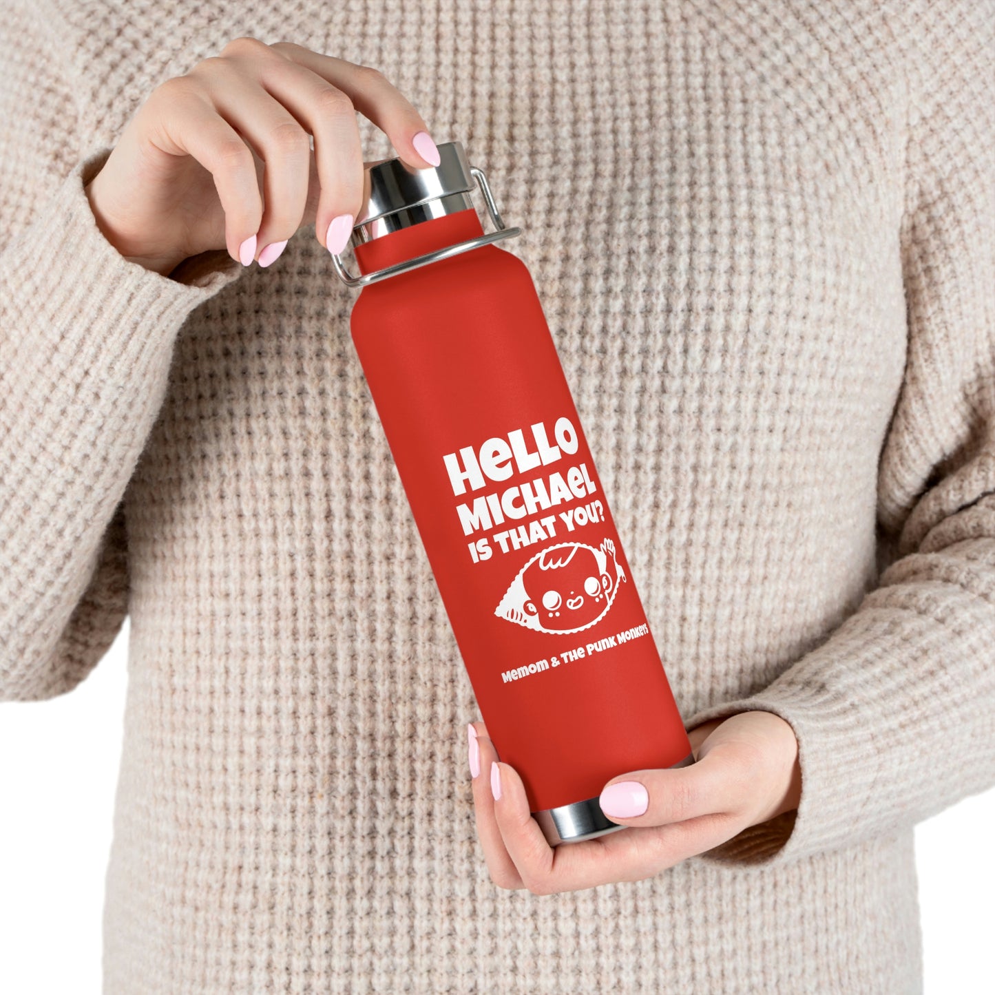 Hello Michael Is That You? Copper Vacuum Insulated Bottle, 22oz