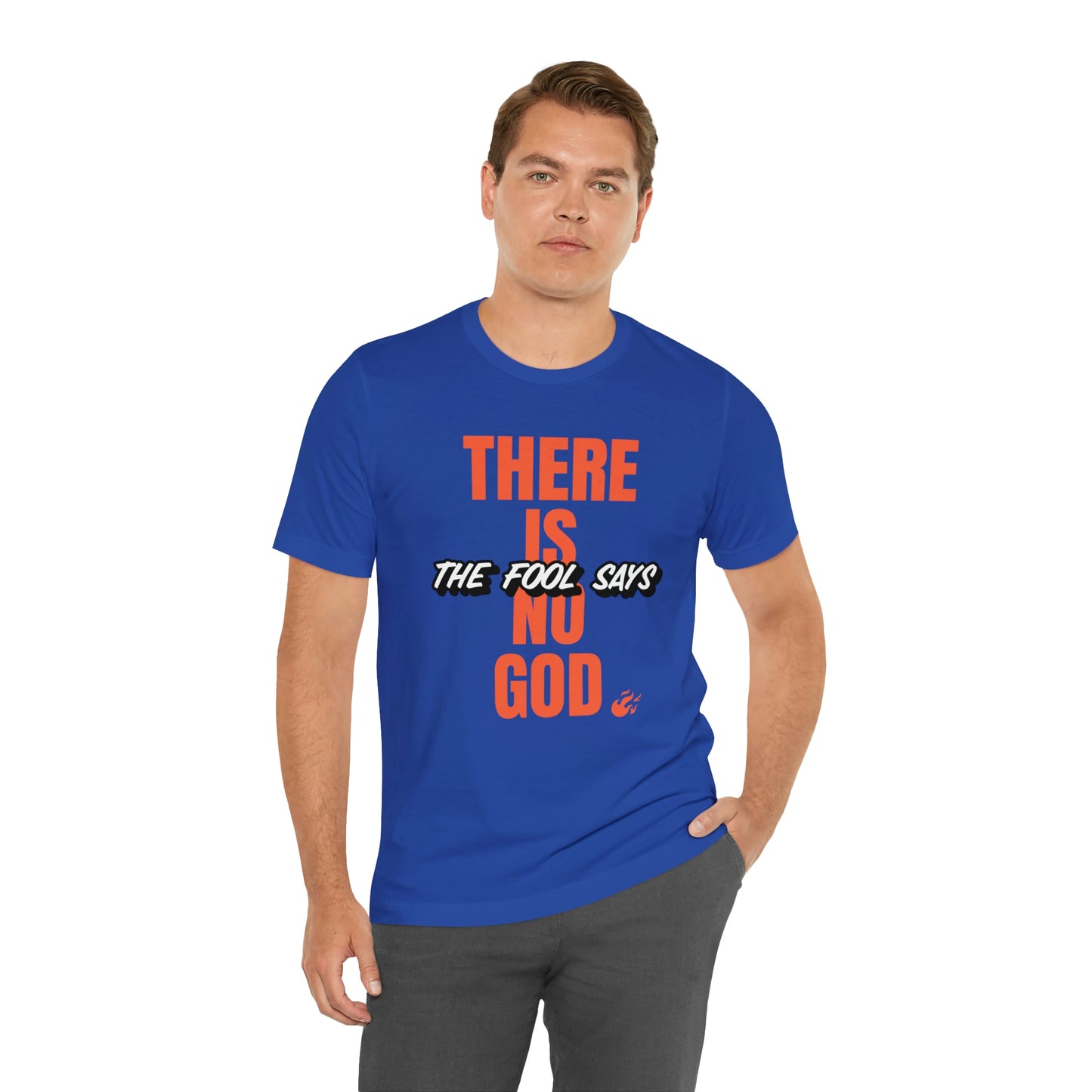 The Fool Says Unisex Jersey Short Sleeve Tee