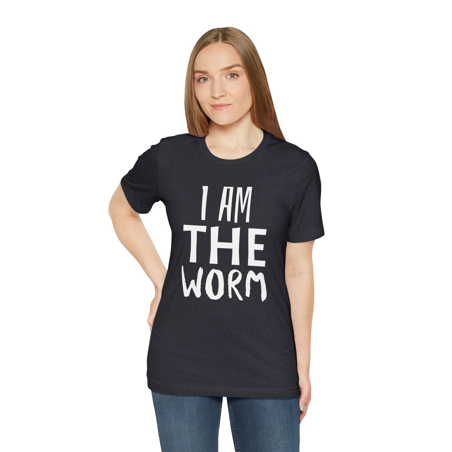 I Am The Worm Unisex Jersey Short Sleeve Tee