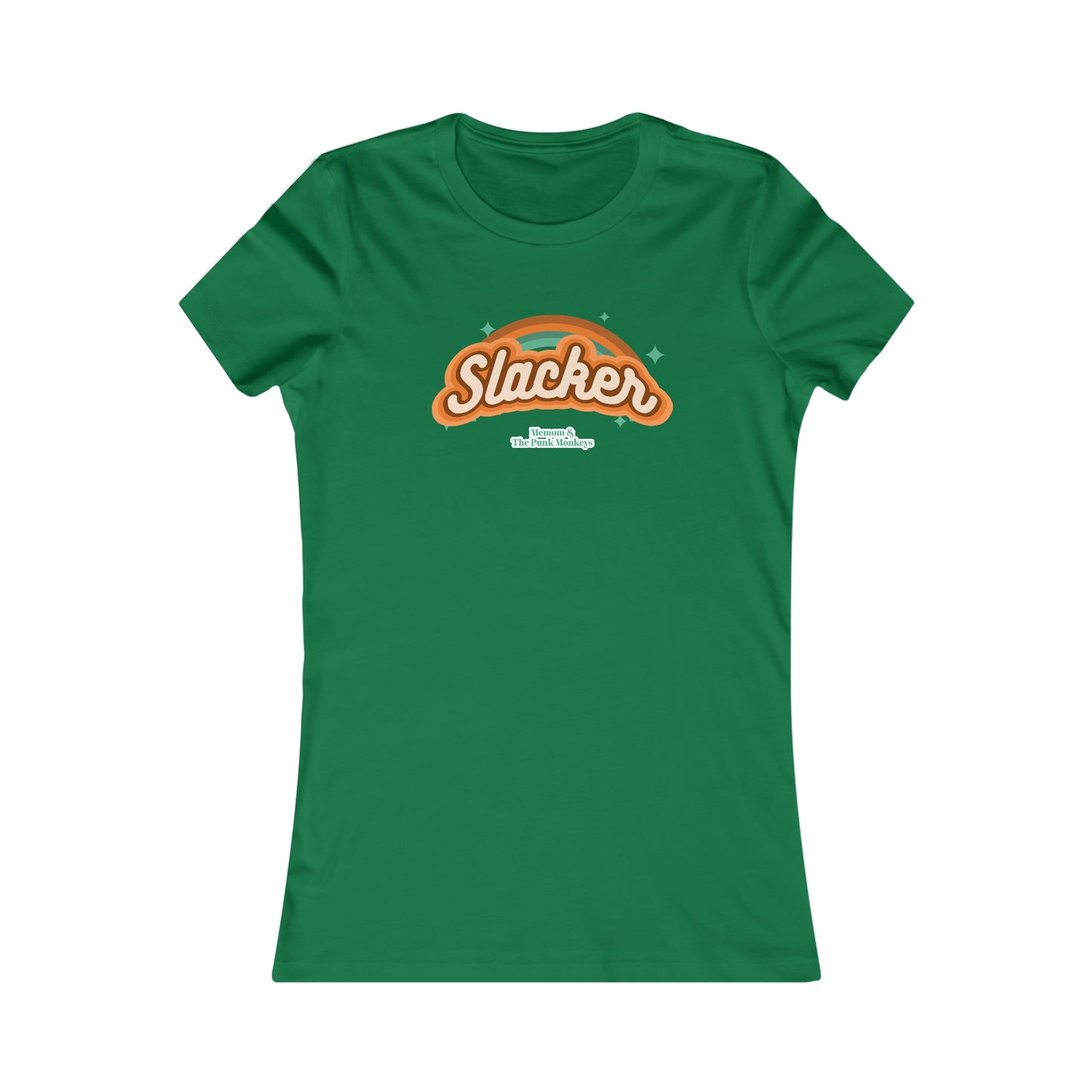 Slacker Women's Favorite Tee