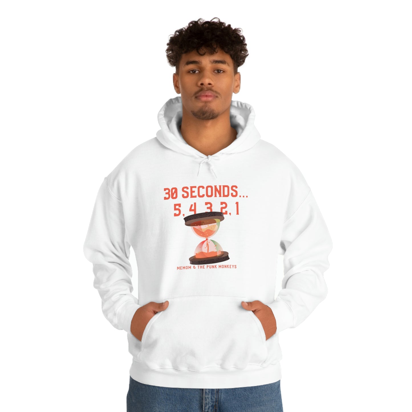 30 Seconds...5,4,3,2,1 Unisex Heavy Blend™ Hooded Sweatshirt