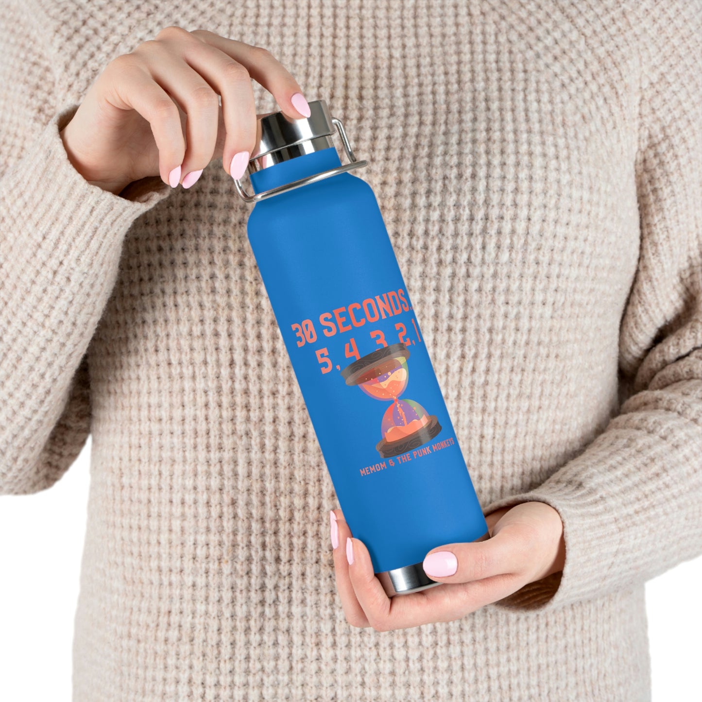 30 Seconds...5,4,3,2,1 Copper Vacuum Insulated Bottle, 22oz