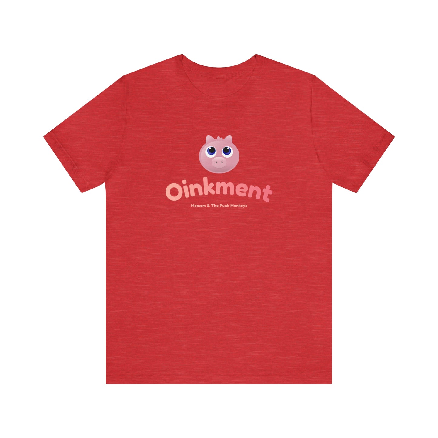 Oinkment Unisex Jersey Short Sleeve Tee