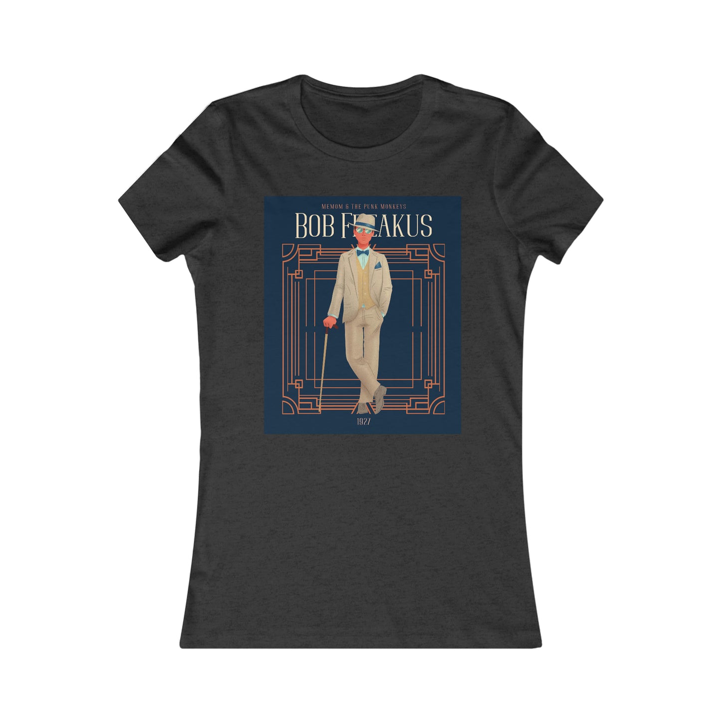 Bob Freakus Women's Favorite Tee