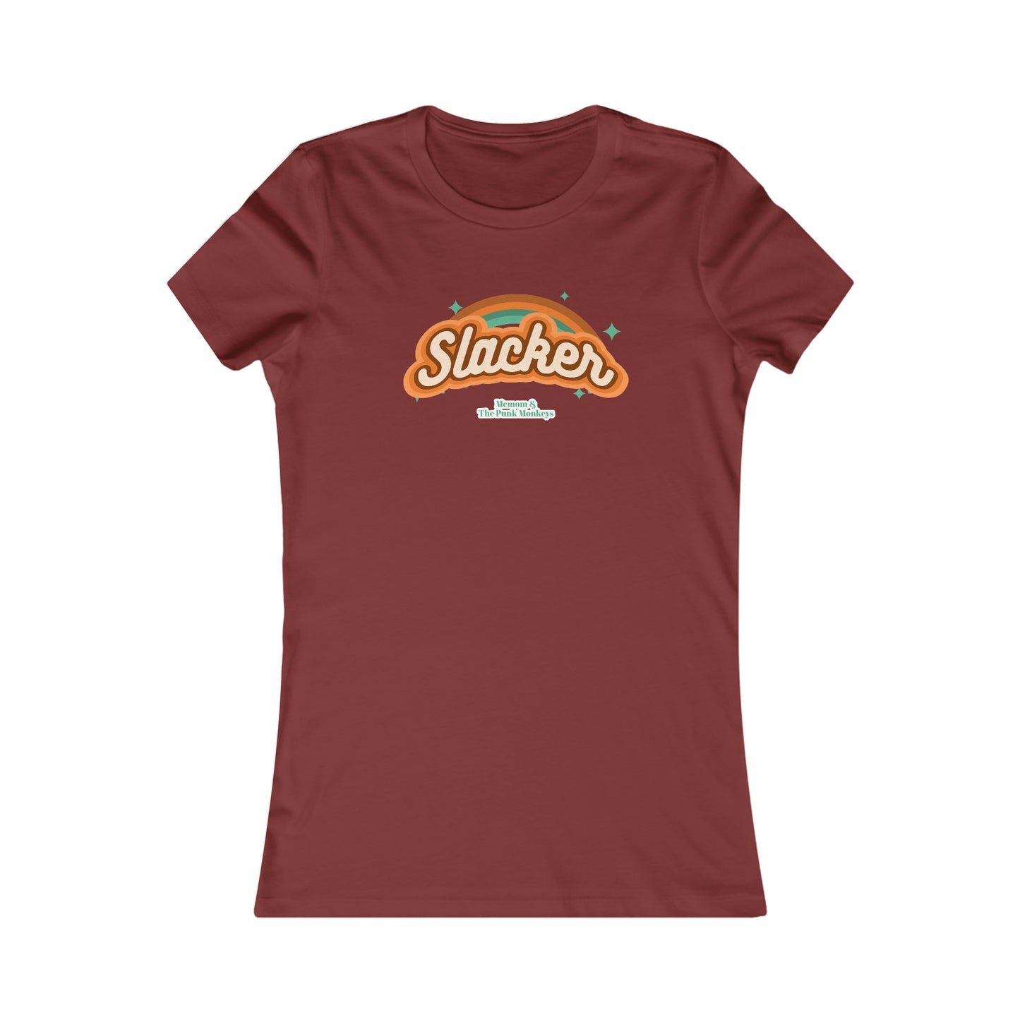 Slacker Women's Favorite Tee