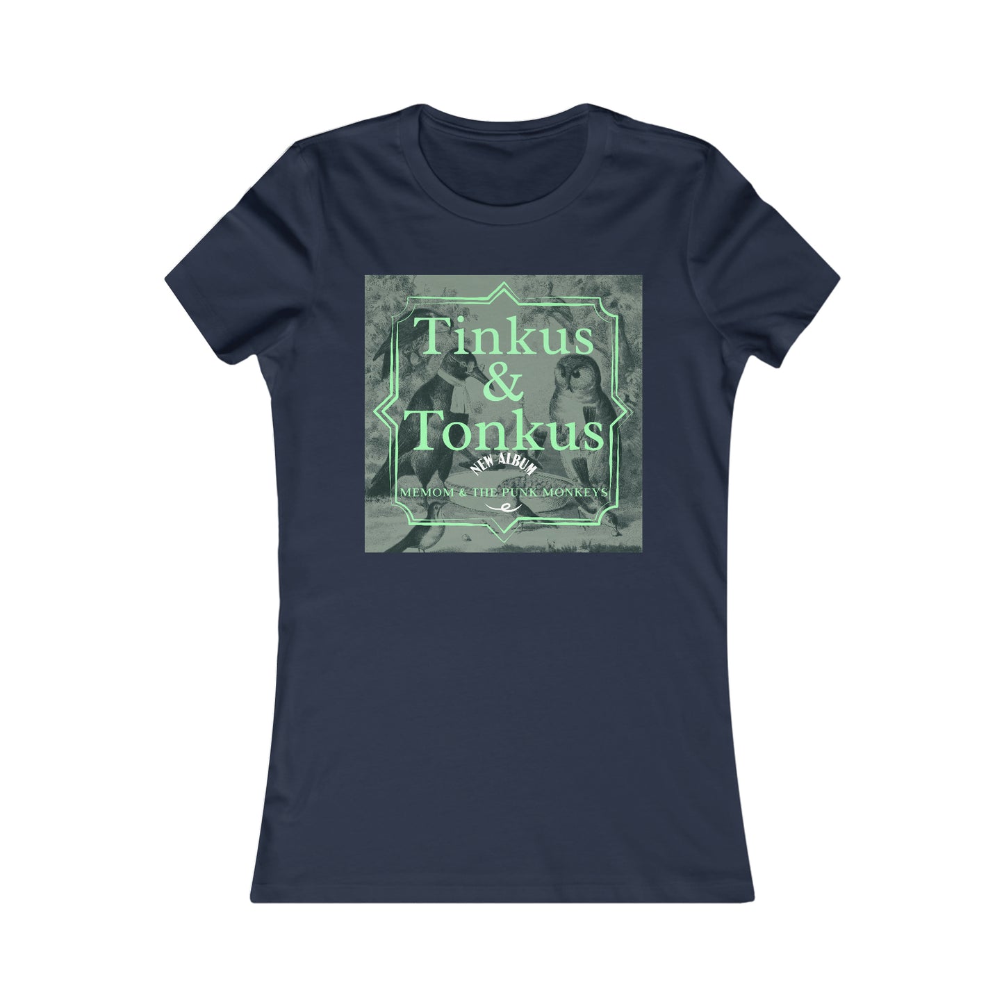 Tinkus & Tonkus Women's Favorite Tee