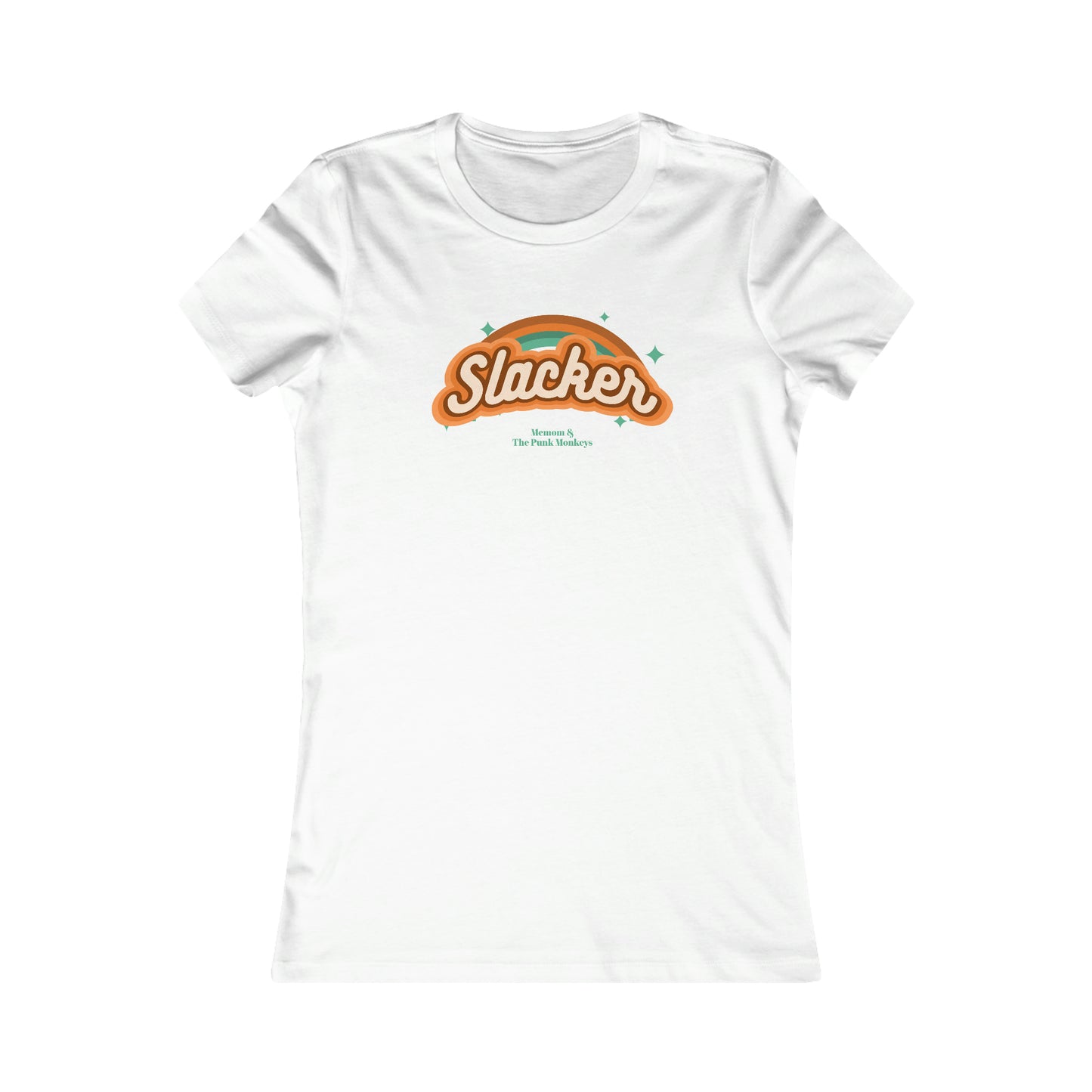 Slacker Women's Favorite Tee
