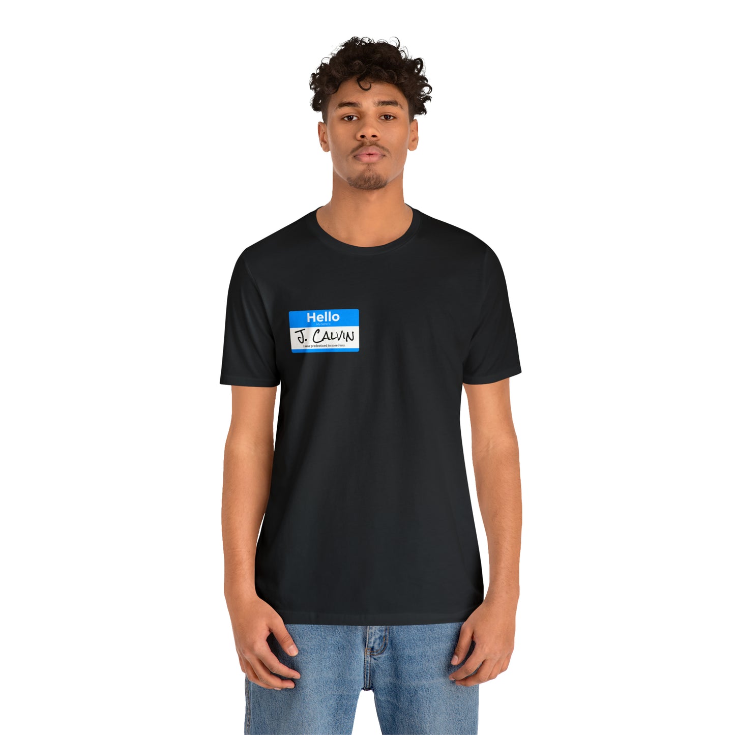 Hello My Name is John Calvin Unisex Jersey Short Sleeve Tee