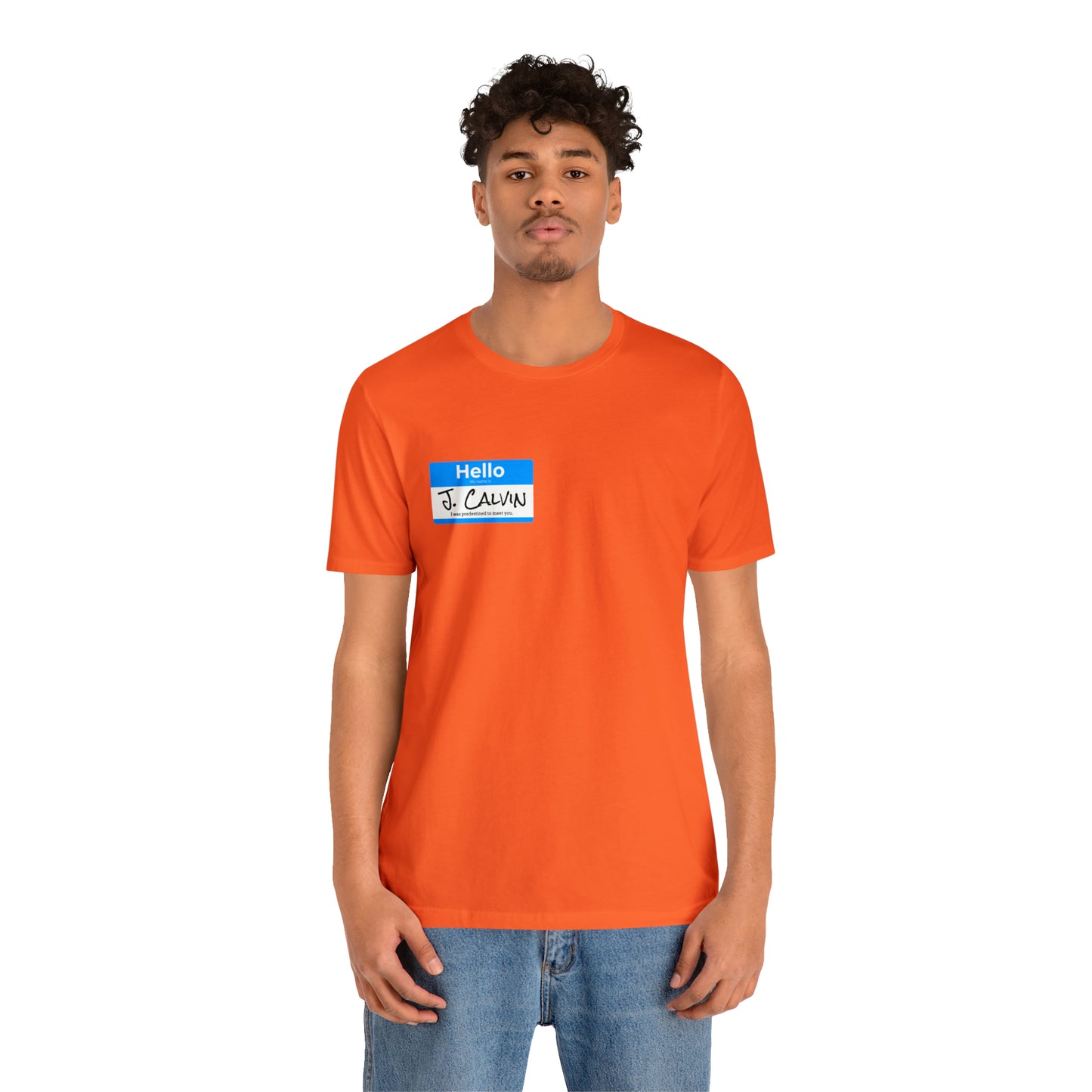 Hello My Name is John Calvin Unisex Jersey Short Sleeve Tee