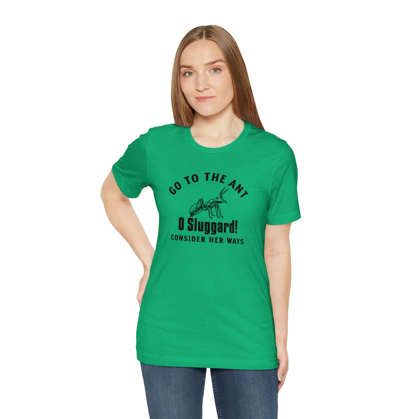 Go To The Ant Unisex Jersey Short Sleeve Tee