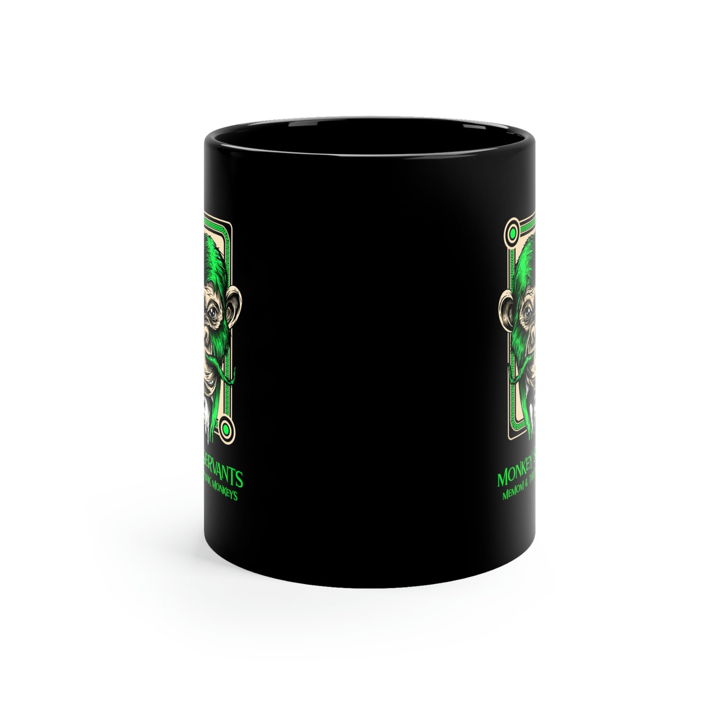 Monkey Servants11oz Black Mug