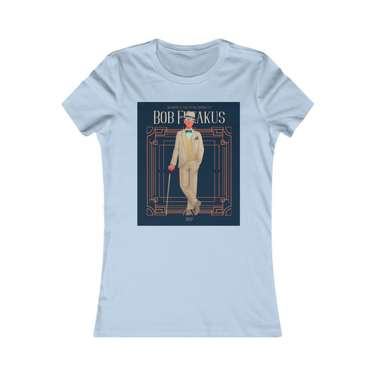 Bob Freakus Women's Favorite Tee