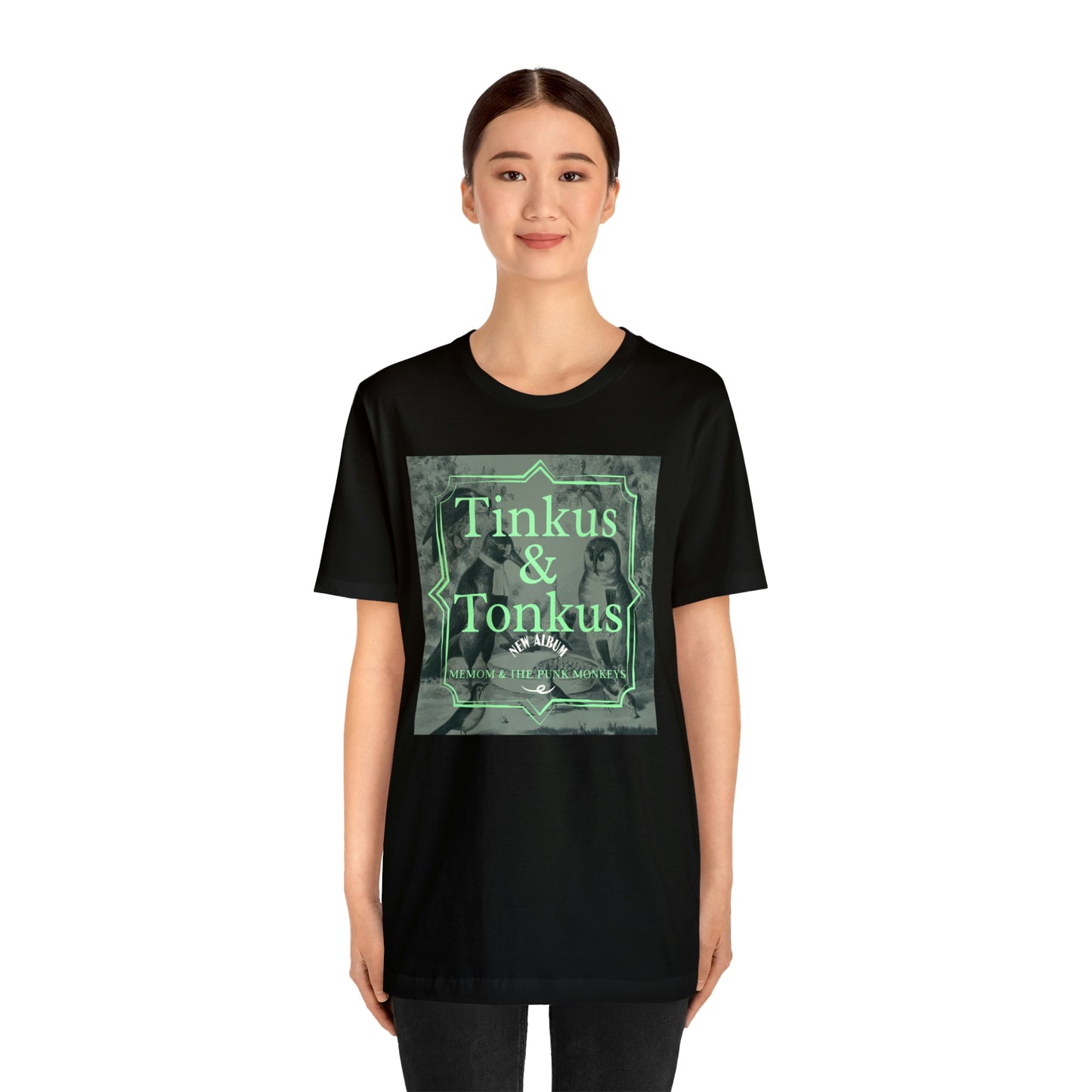 Tinkus & Tonkus Unisex Jersey Short Sleeve Tee