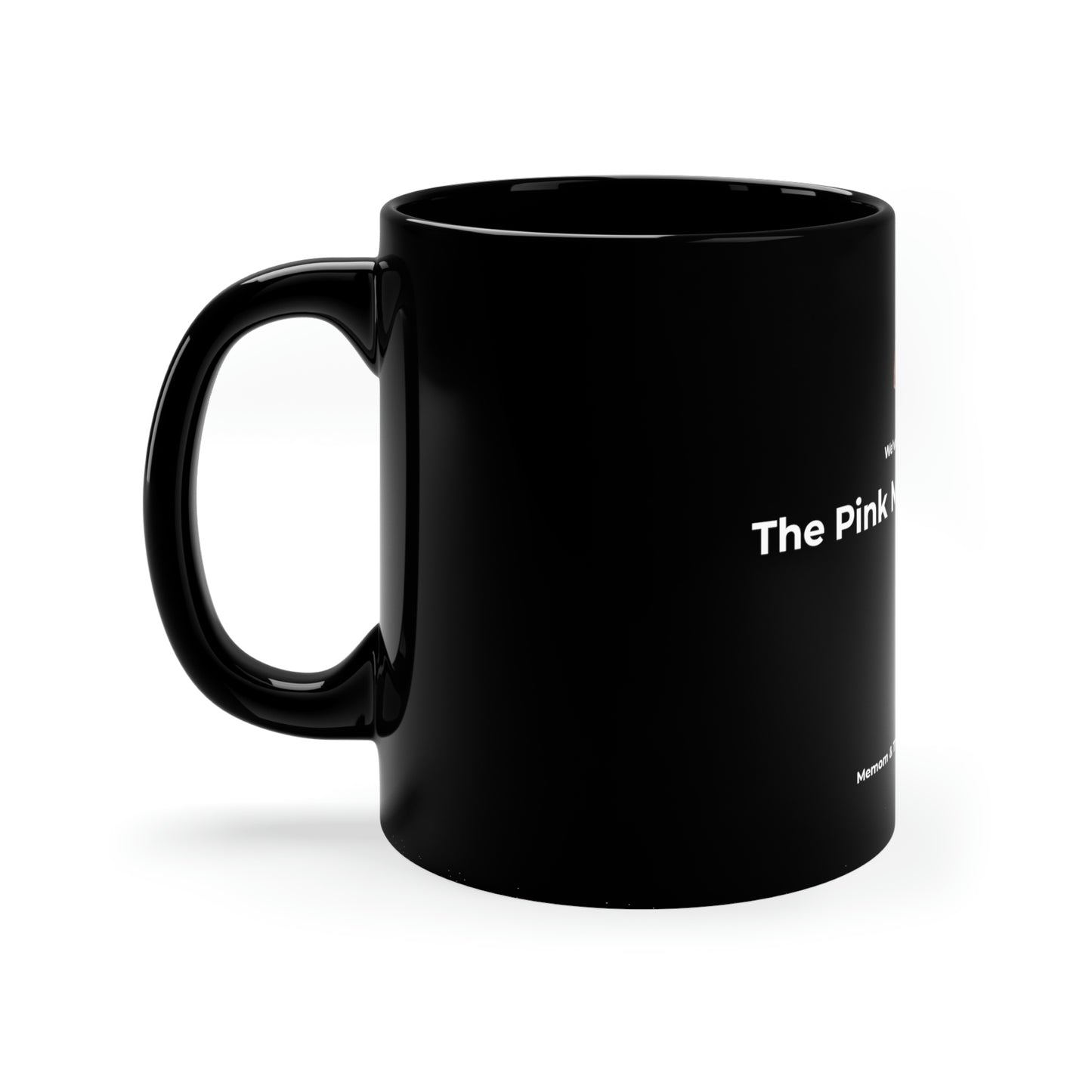We've Reached the Pink Marshmallow 11oz Black Mug