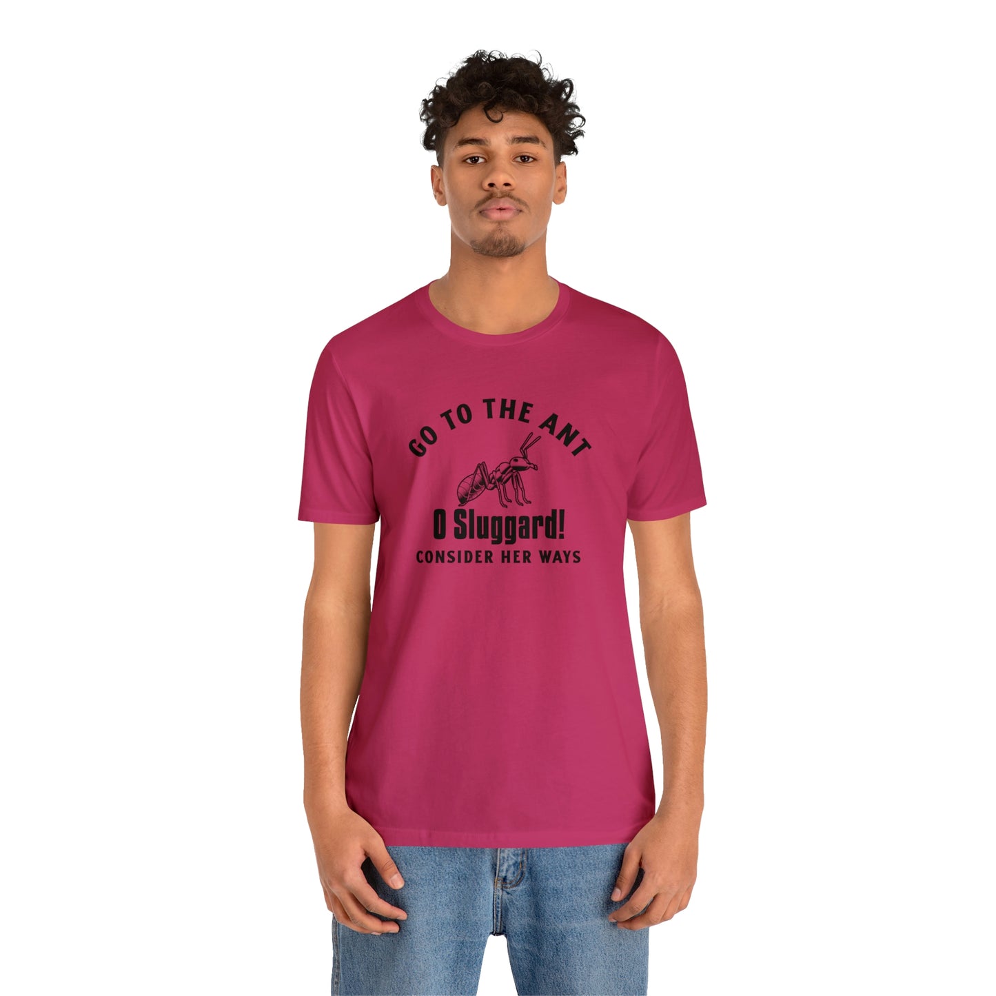 Go To The Ant Unisex Jersey Short Sleeve Tee