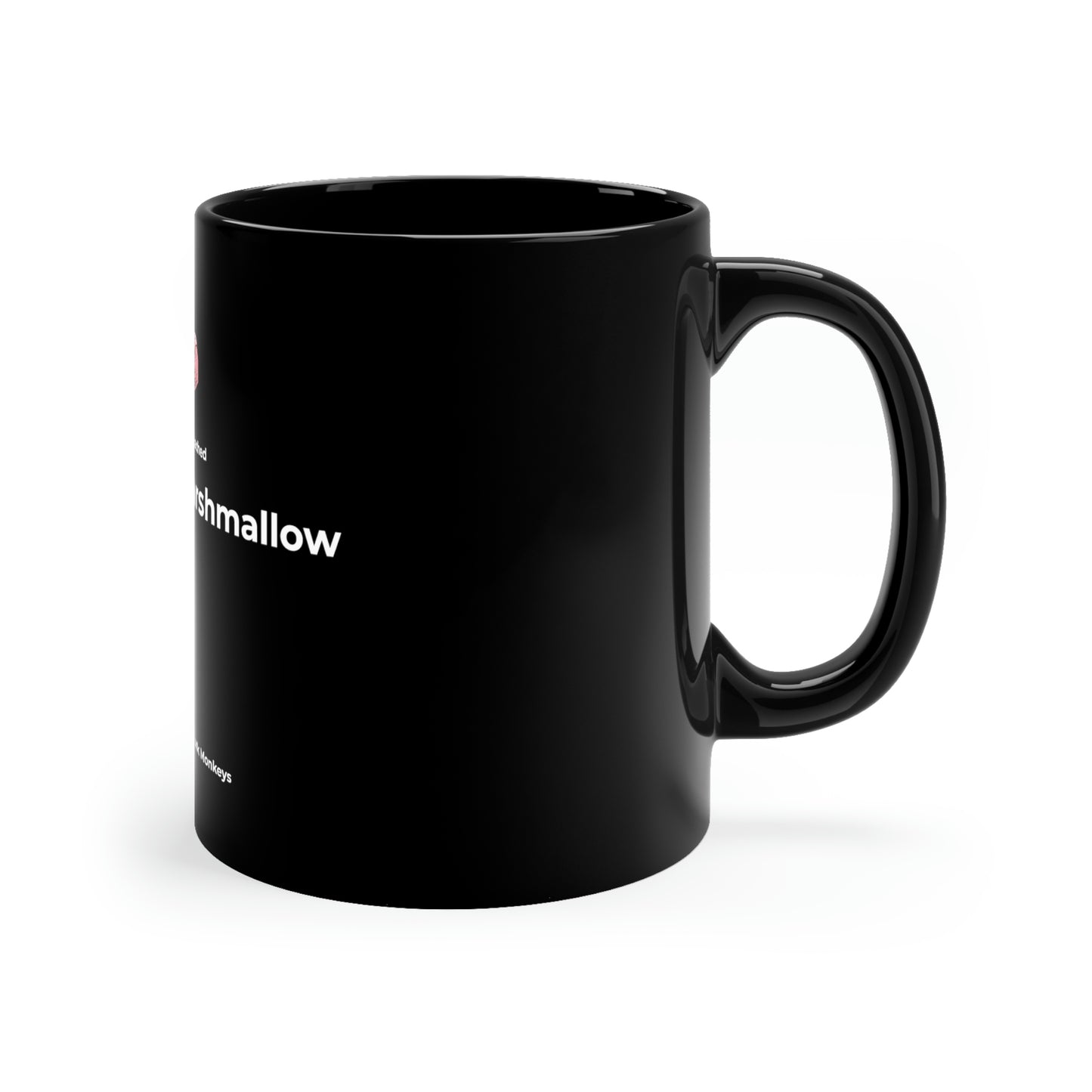 We've Reached the Pink Marshmallow 11oz Black Mug