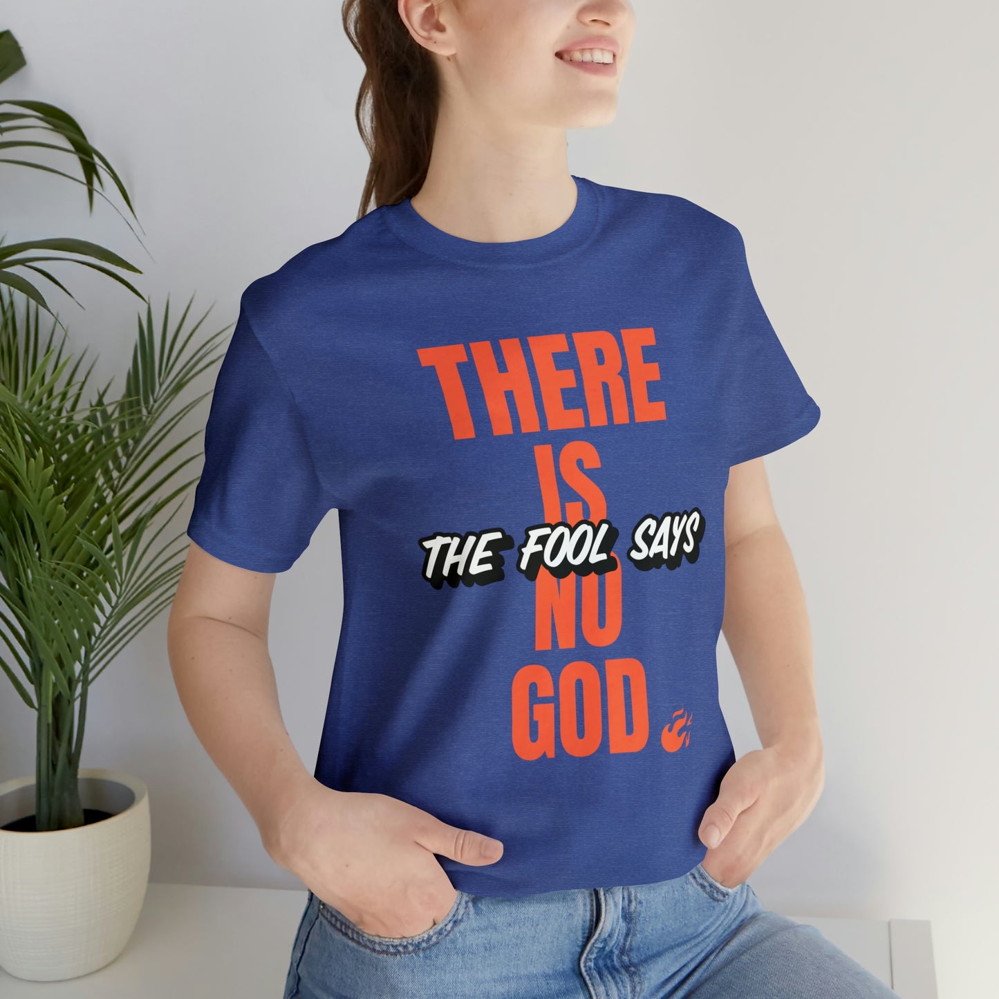 The Fool Says Unisex Jersey Short Sleeve Tee