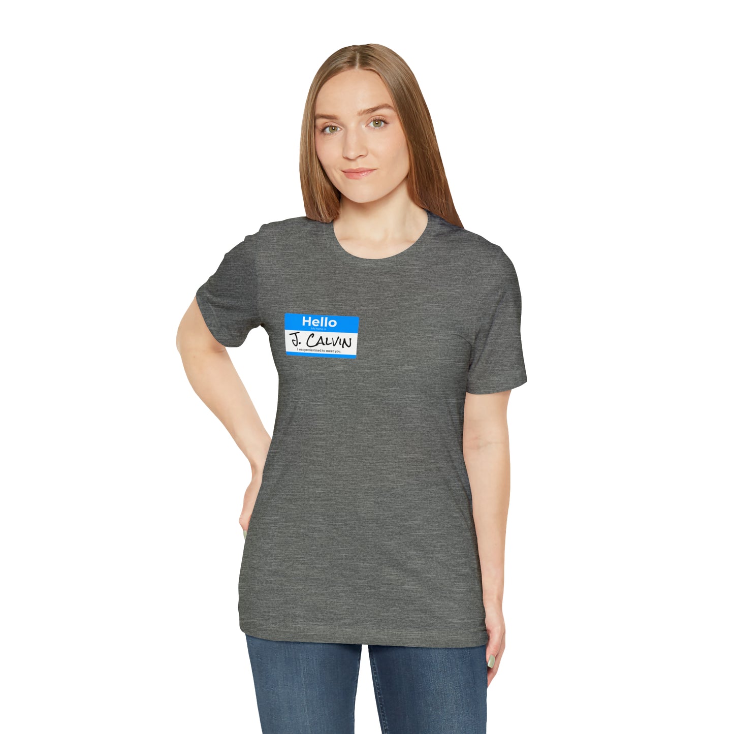 Hello My Name is John Calvin Unisex Jersey Short Sleeve Tee