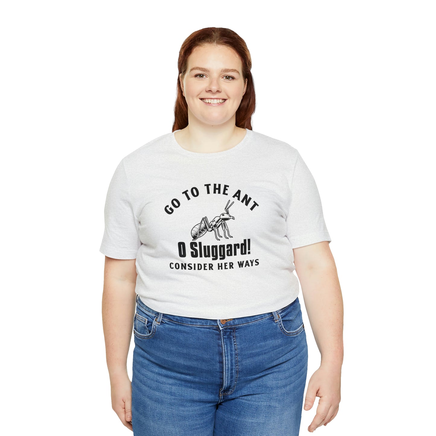 Go To The Ant Unisex Jersey Short Sleeve Tee