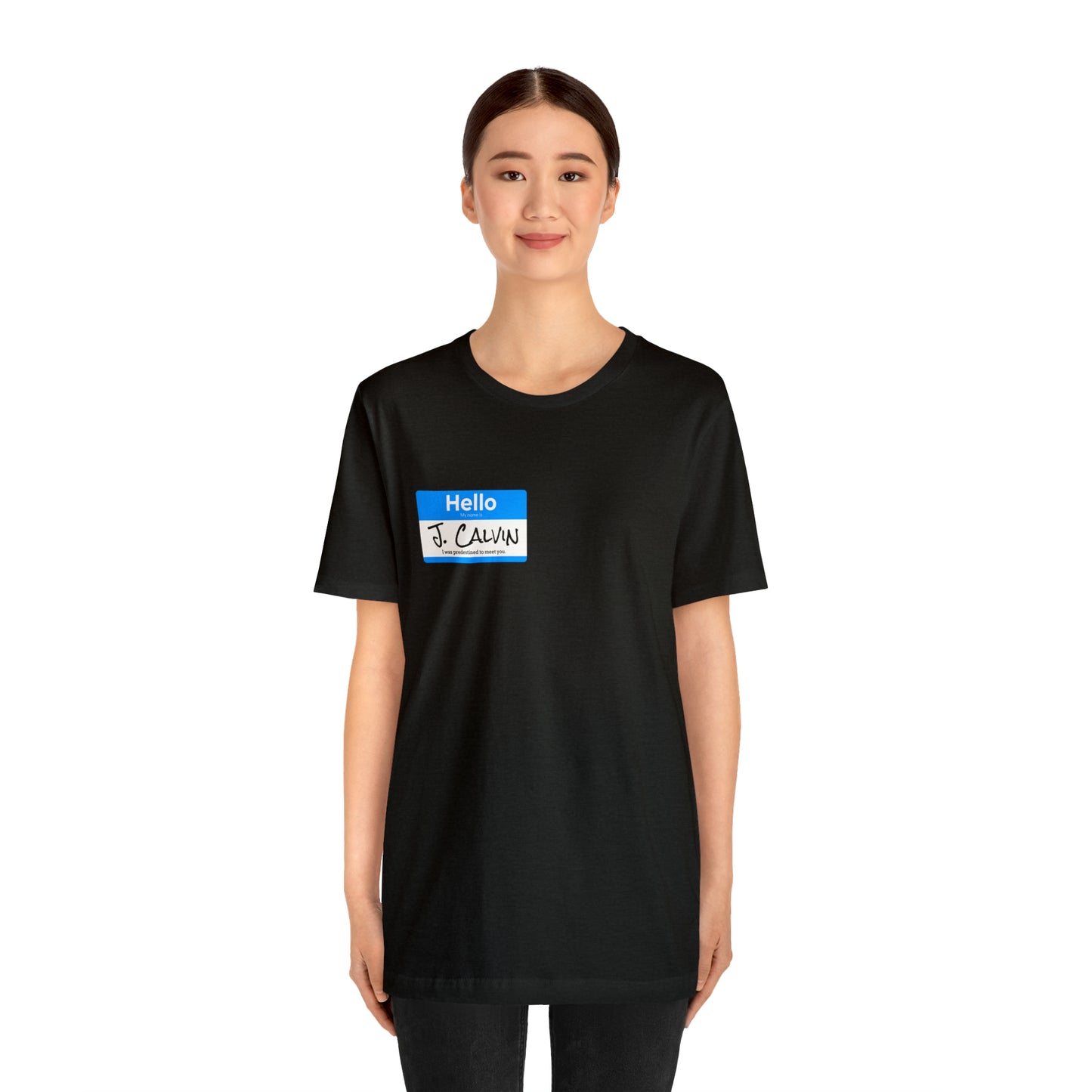 Hello My Name is John Calvin Unisex Jersey Short Sleeve Tee