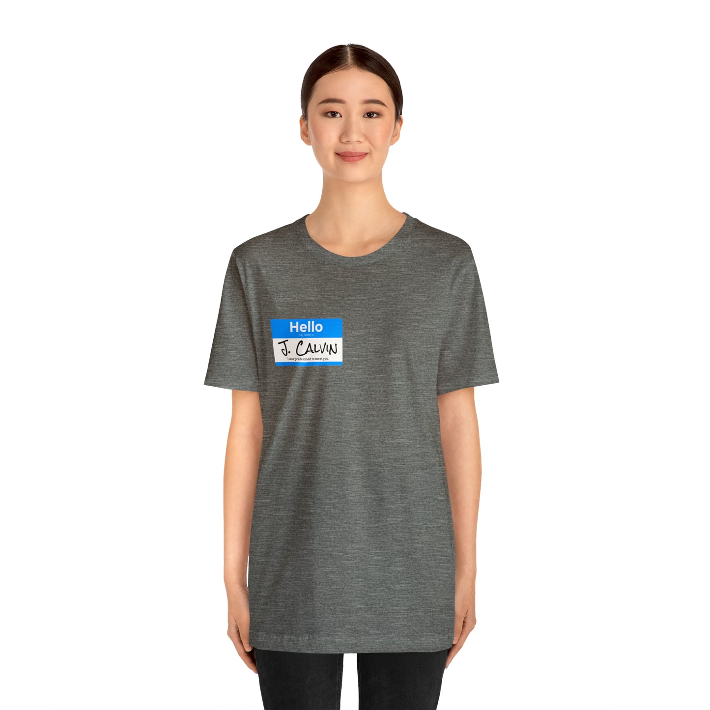 Hello My Name is John Calvin Unisex Jersey Short Sleeve Tee