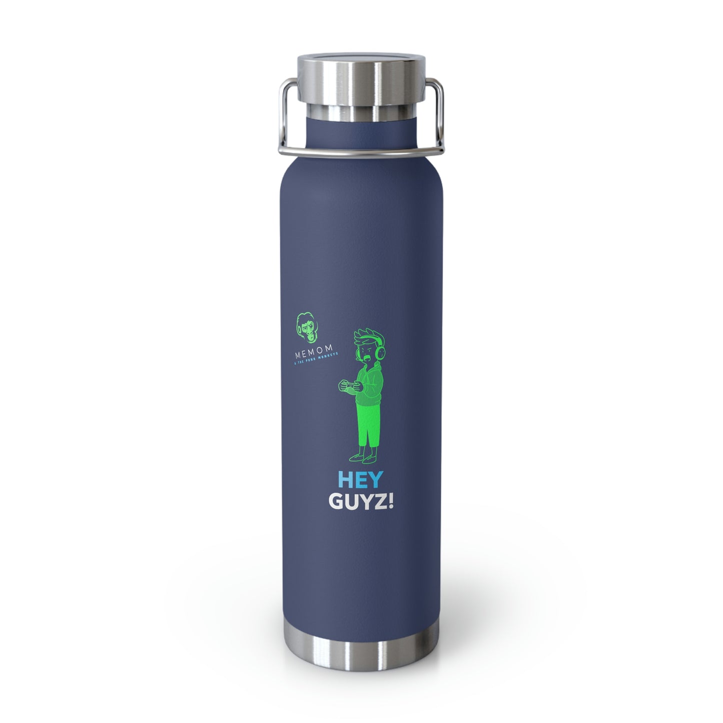 Hey Guyz! 22oz Vacuum Insulated Bottle