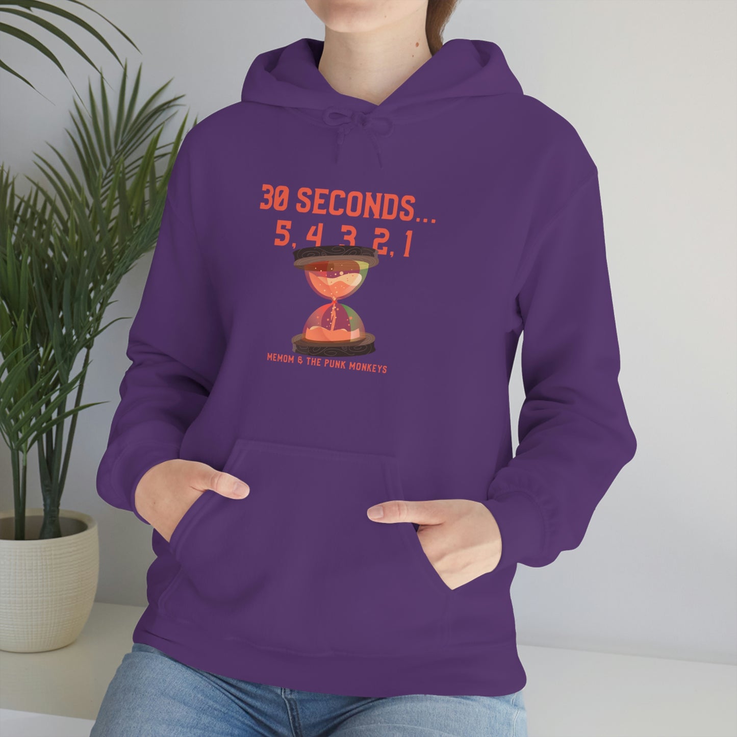 30 Seconds...5,4,3,2,1 Unisex Heavy Blend™ Hooded Sweatshirt
