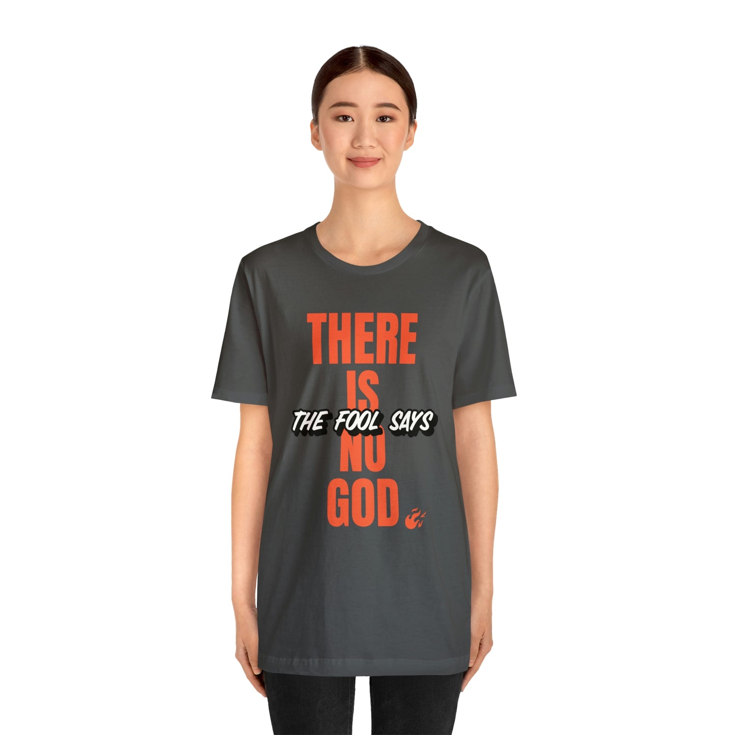 The Fool Says Unisex Jersey Short Sleeve Tee