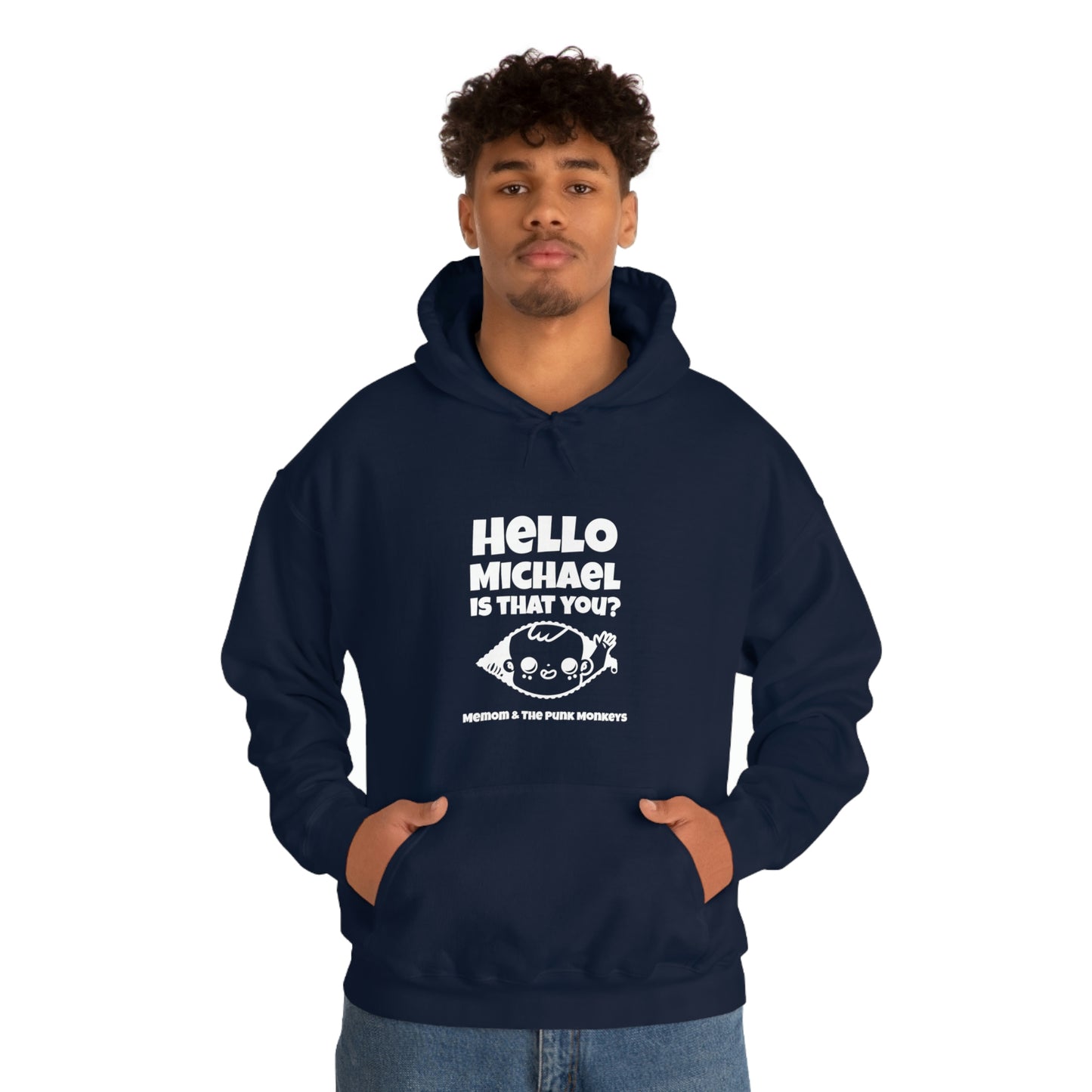 Hello Michael Is That You? Unisex Heavy Blend™ Hooded Sweatshirt