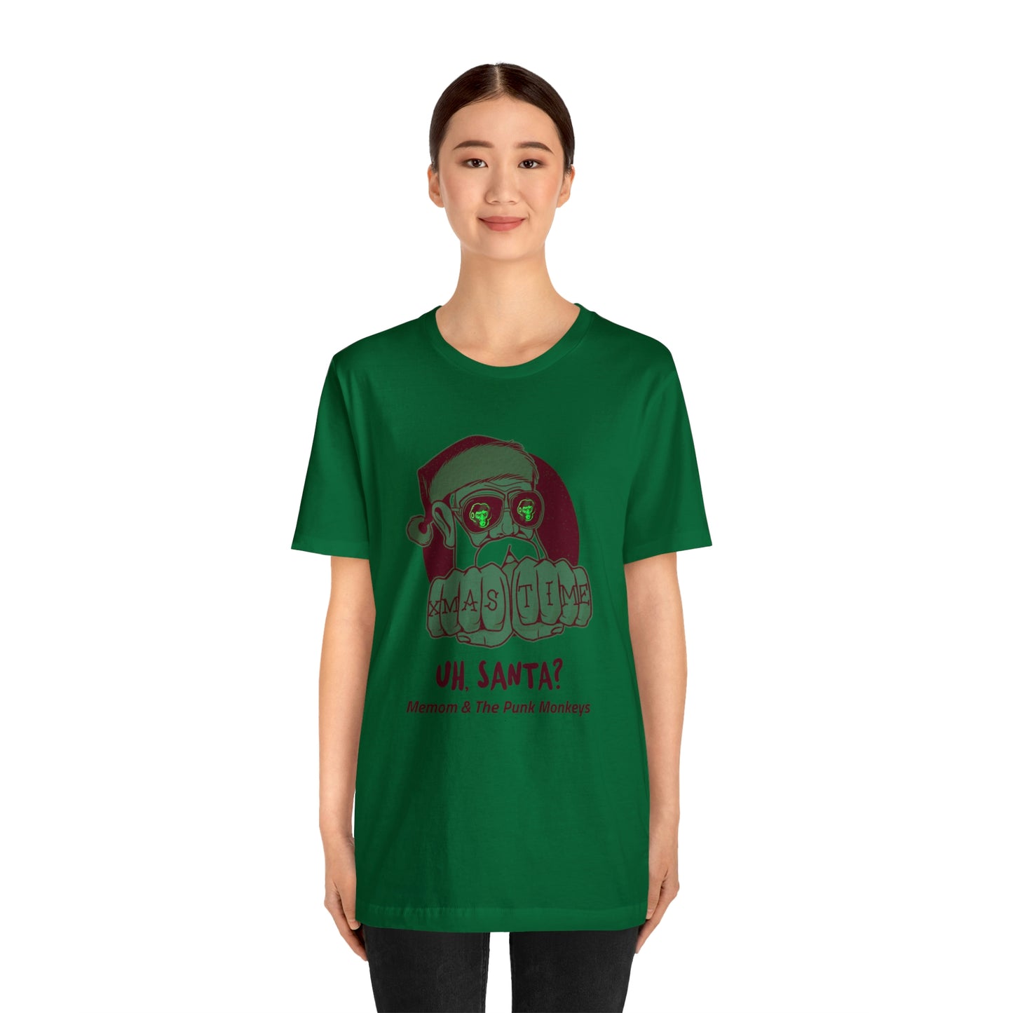 Uh, Santa? Unisex Jersey Short Sleeve Tee