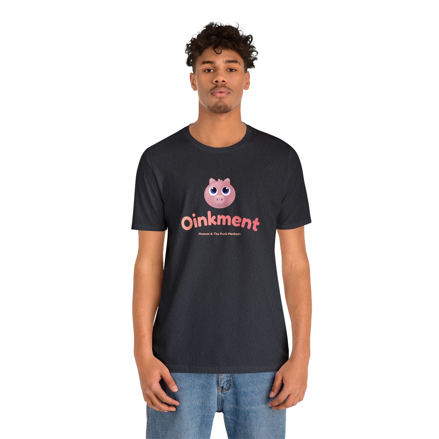 Oinkment Unisex Jersey Short Sleeve Tee