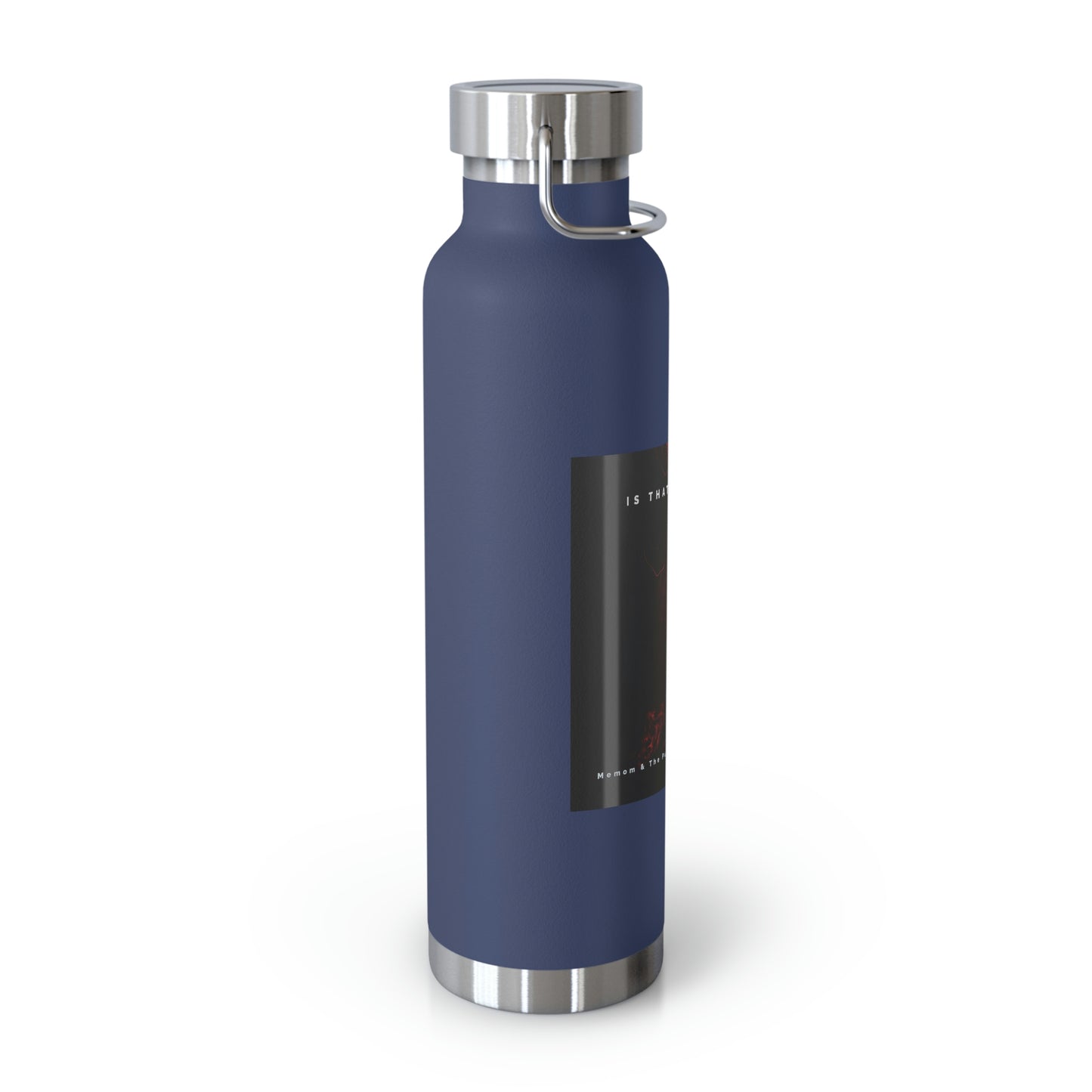 Is That A Turkey? 22oz Vacuum Insulated Bottle