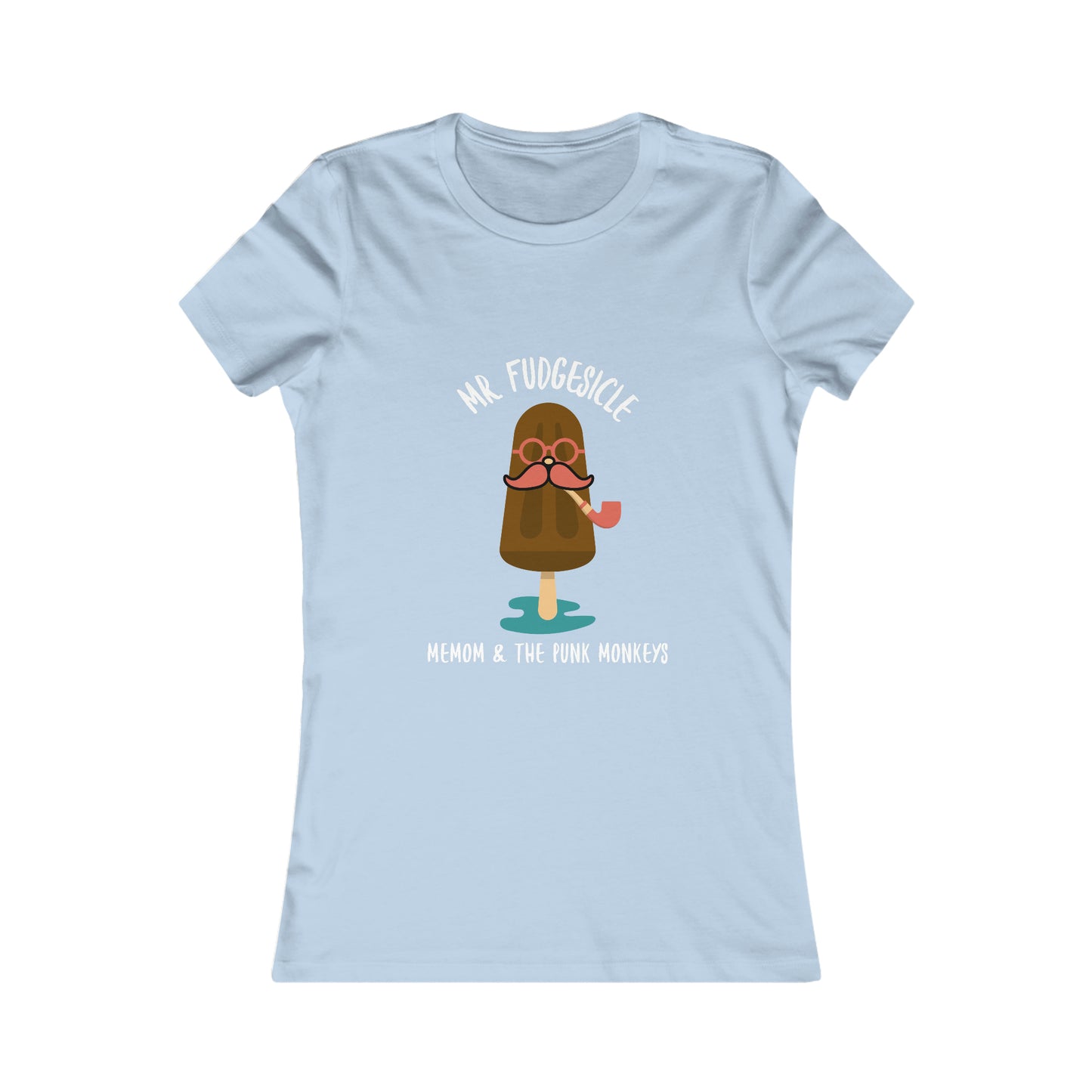 Mr. Fudgesicle Women's Favorite Tee