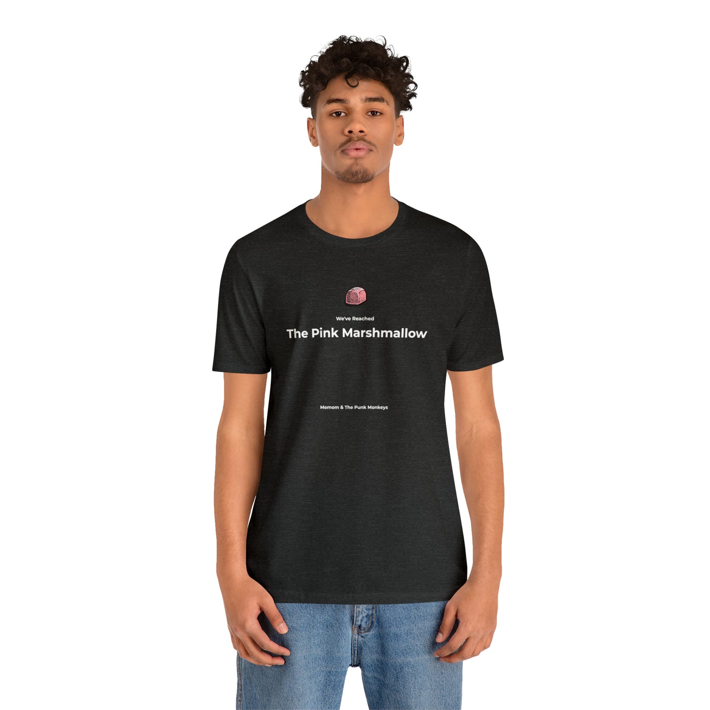 We've Reached the Pink Marshmallow Unisex Jersey Short Sleeve Tee